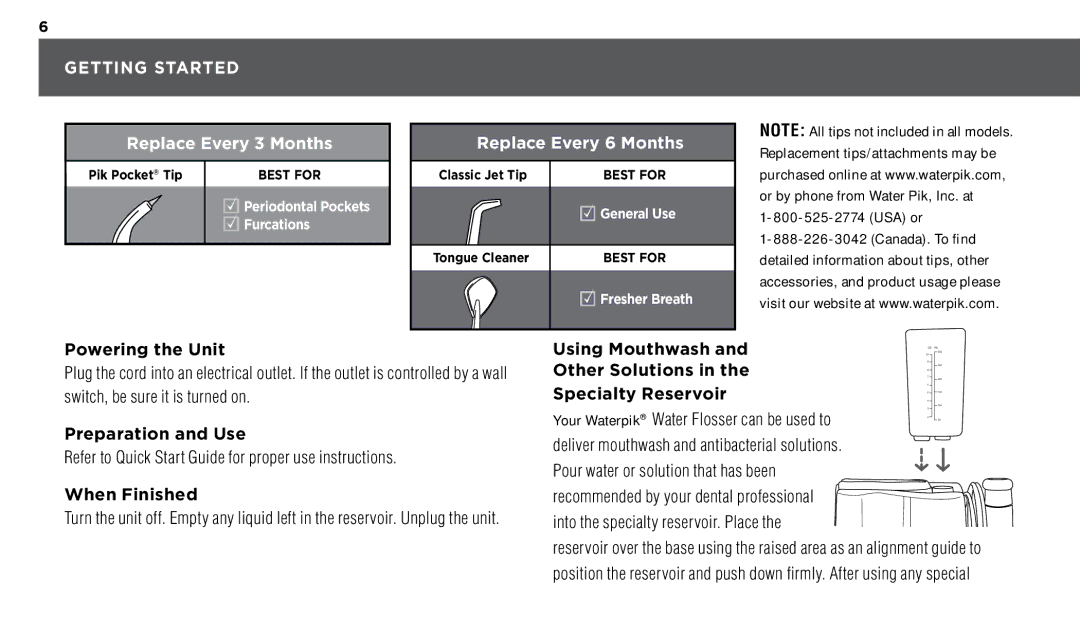 Waterpik Technologies WP-72 manual Getting Started, Replace Every 3 Months 