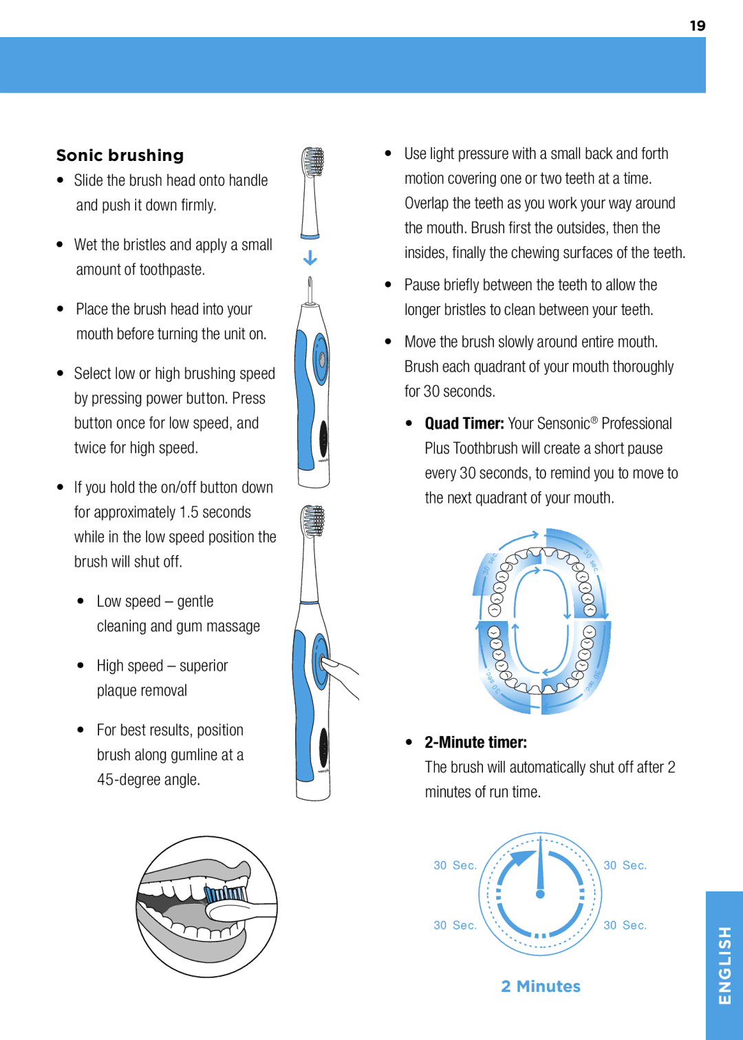 Waterpik Technologies wp-900 manual Sonic brushing, Degree angle, Minute timer 