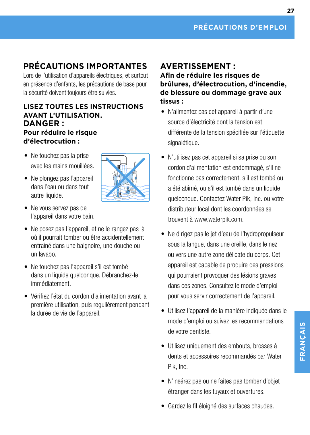 Waterpik Technologies wp-900 manual Précautions D’EMPLOI, Lisez Toutes LES Instructions Avant L’UTILISATION 