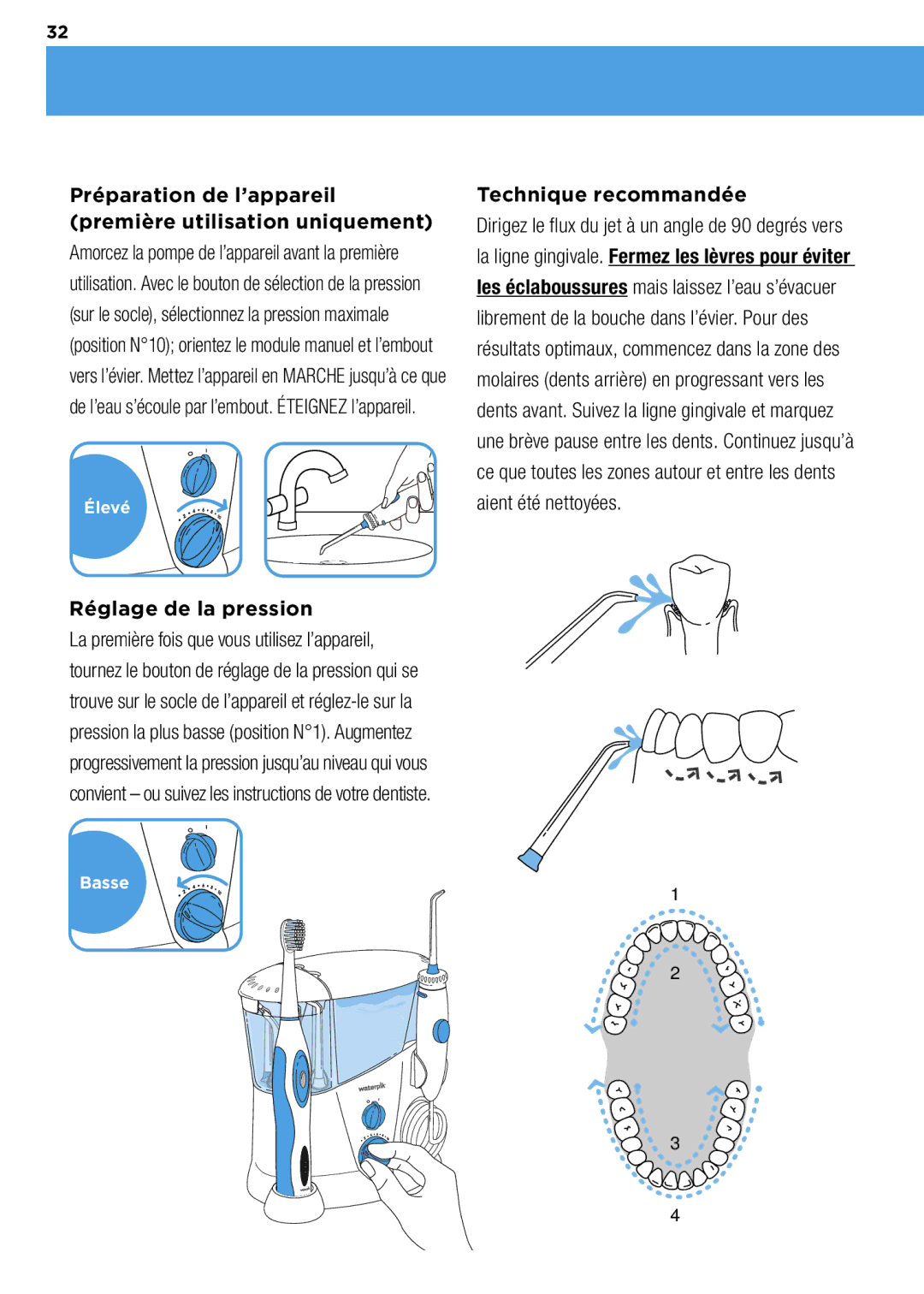 Waterpik Technologies wp-900 manual Préparation de l’appareil première utilisation uniquement, Réglage de la pression 