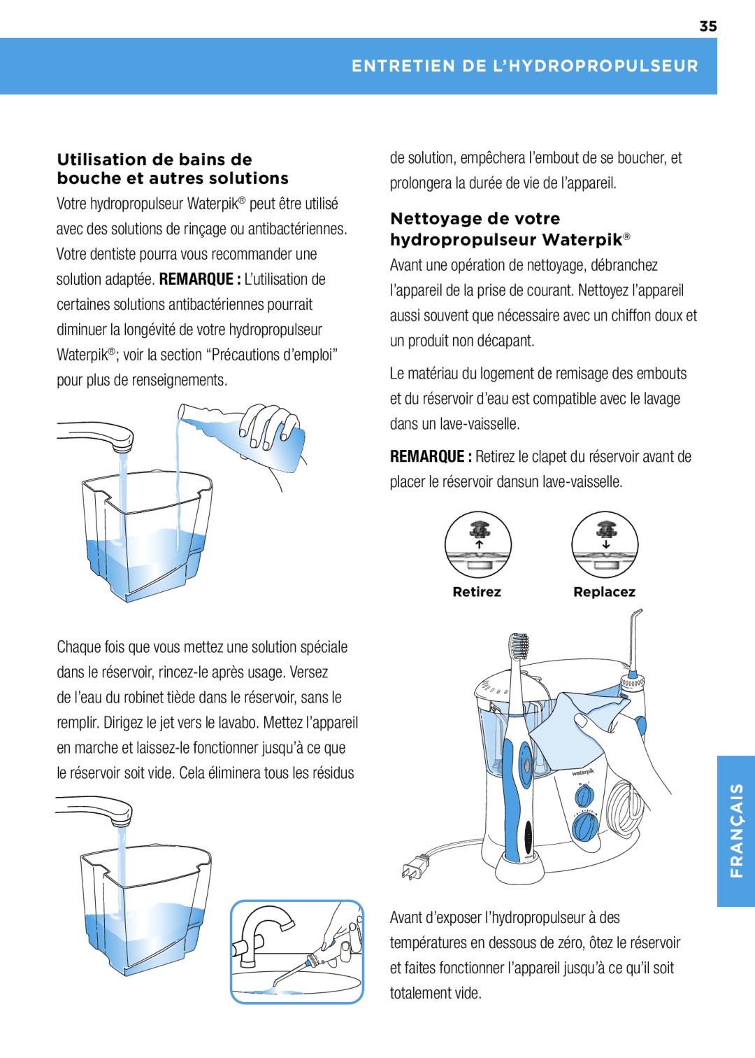 Waterpik Technologies wp-900 manual Entretien DE L’HyDROPROPULSEUR, Utilisation de bains de bouche et autres solutions 