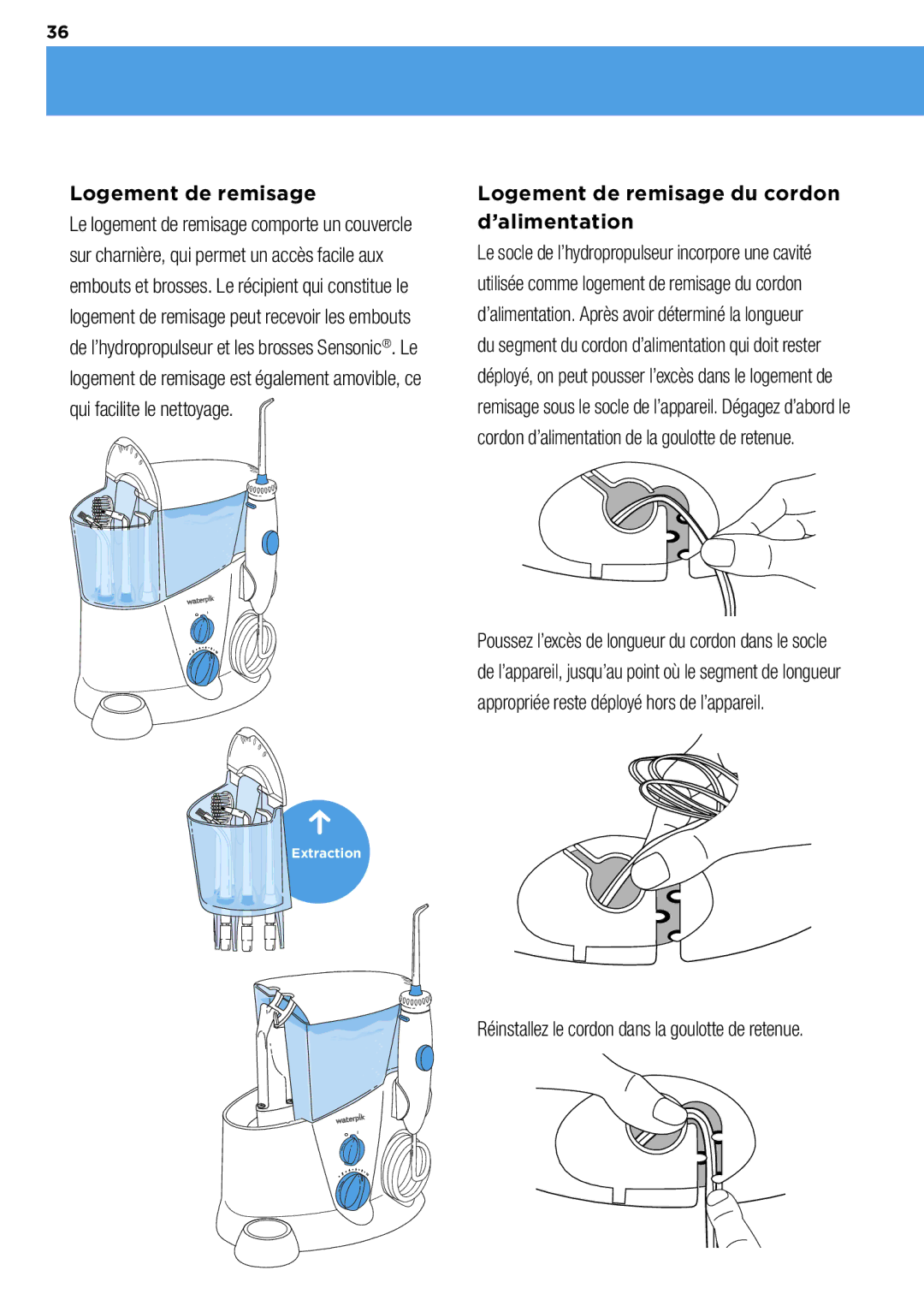 Waterpik Technologies wp-900 manual Logement de remisage du cordon d’alimentation 