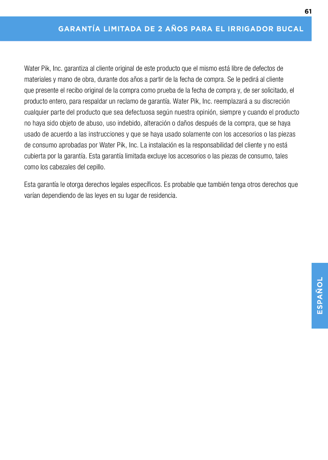 Waterpik Technologies wp-900 manual Garantía Limitada DE 2 Años Para EL Irrigador Bucal 