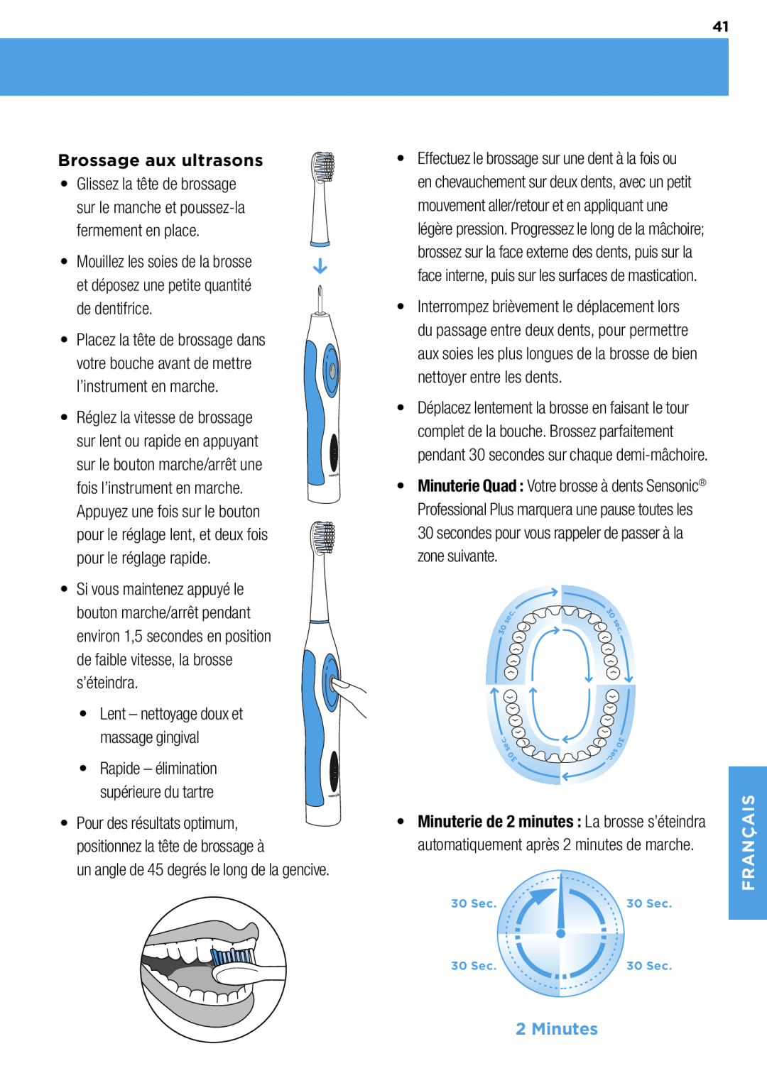 Waterpik Technologies wp-900 manual Brossage aux ultrasons, Appuyez une fois sur le bouton, s’éteindra, Minutes 