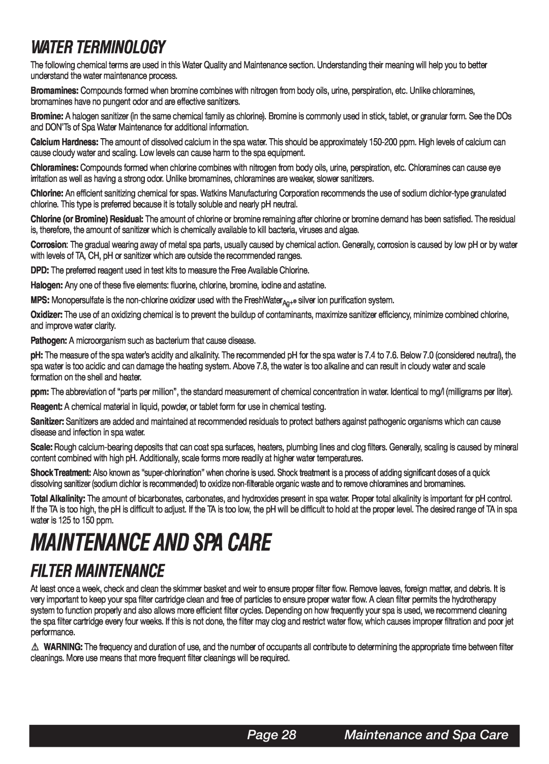 Watkins TRI, LAP, MAL, SOR Maintenance And Spa Care, Water Terminology, Filter Maintenance, Page 28 Maintenance and Spa Care 