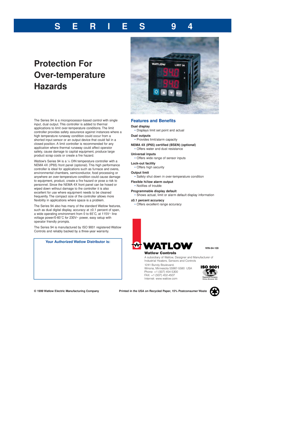 Watlow Electric Series 94 warranty Features and Beneﬁts, Watlow Electric Manufacturing Company 