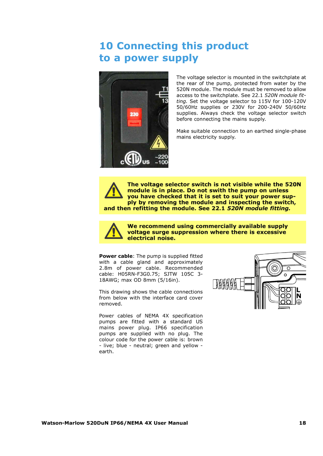 Watson & Sons 520DUN user manual Connecting this product to a power supply 