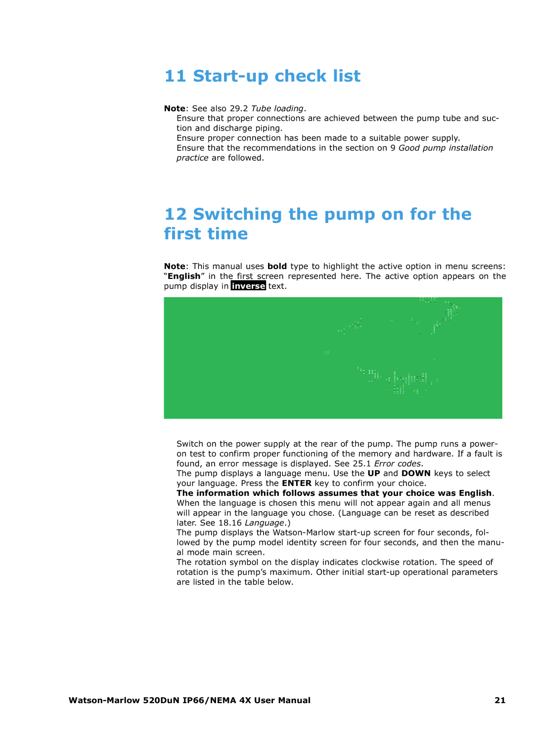 Watson & Sons 520DUN user manual Start-up check list, Switching the pump on for the first time 