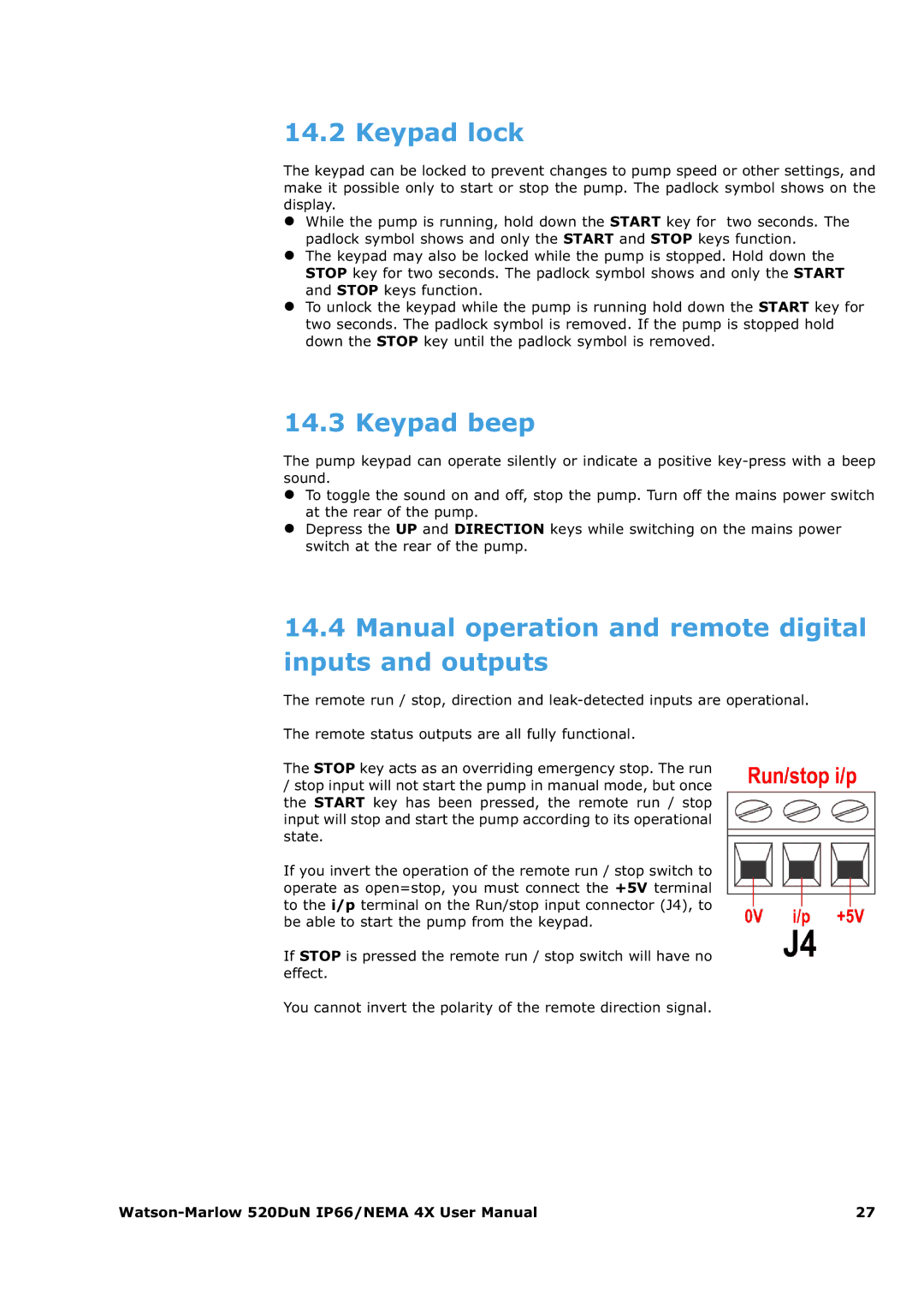 Watson & Sons 520DUN user manual Keypad lock, Keypad beep, Manual operation and remote digital inputs and outputs 