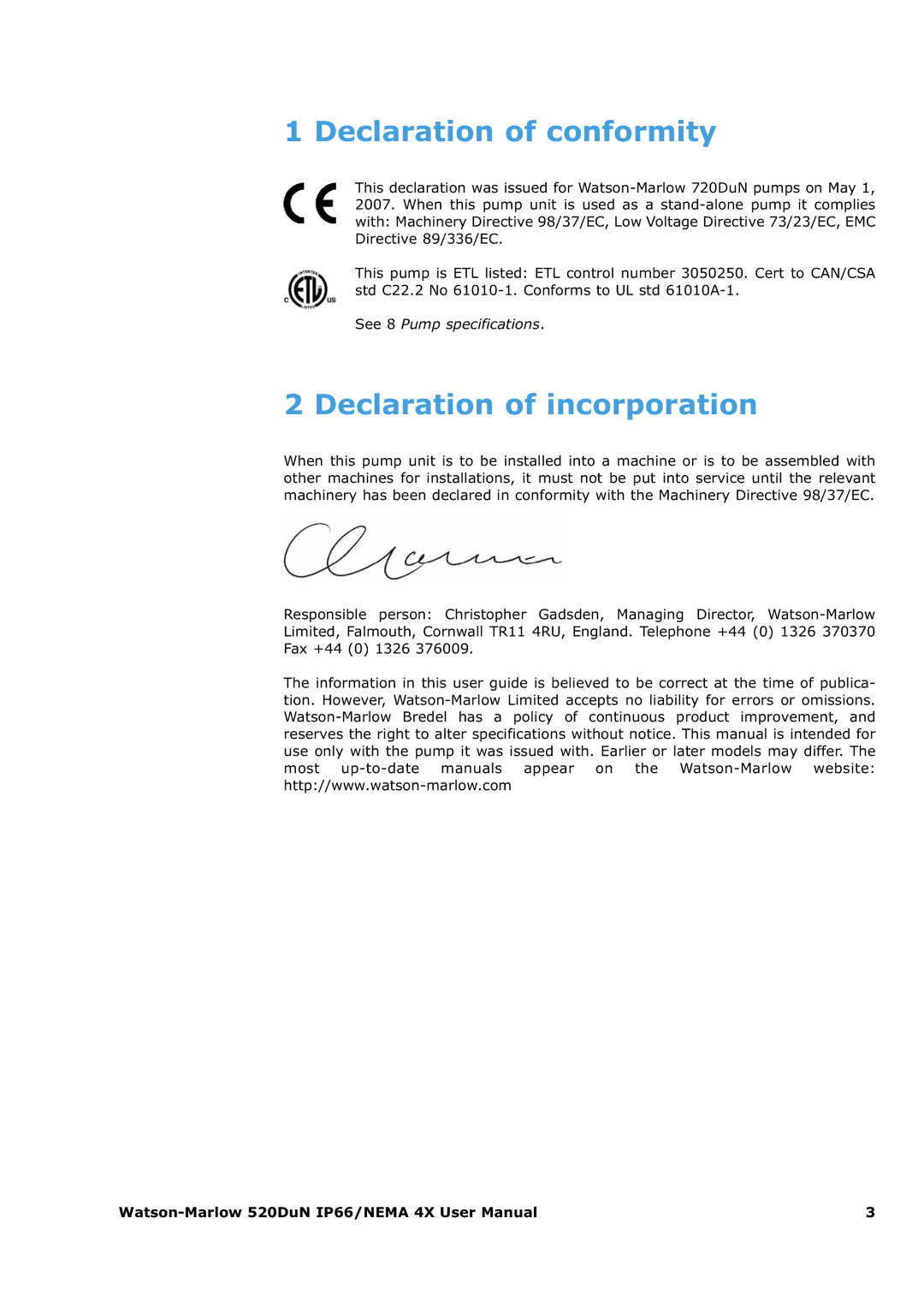 Watson & Sons 520DUN user manual Declaration of conformity, Declaration of incorporation 
