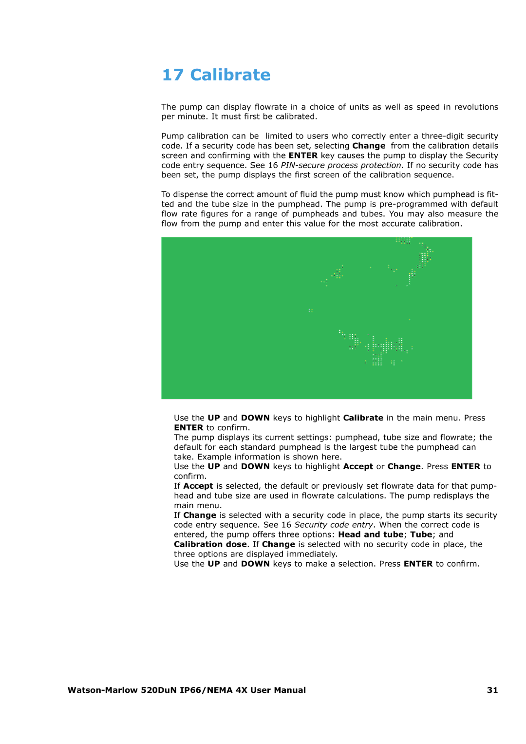 Watson & Sons 520DUN user manual Calibrate 