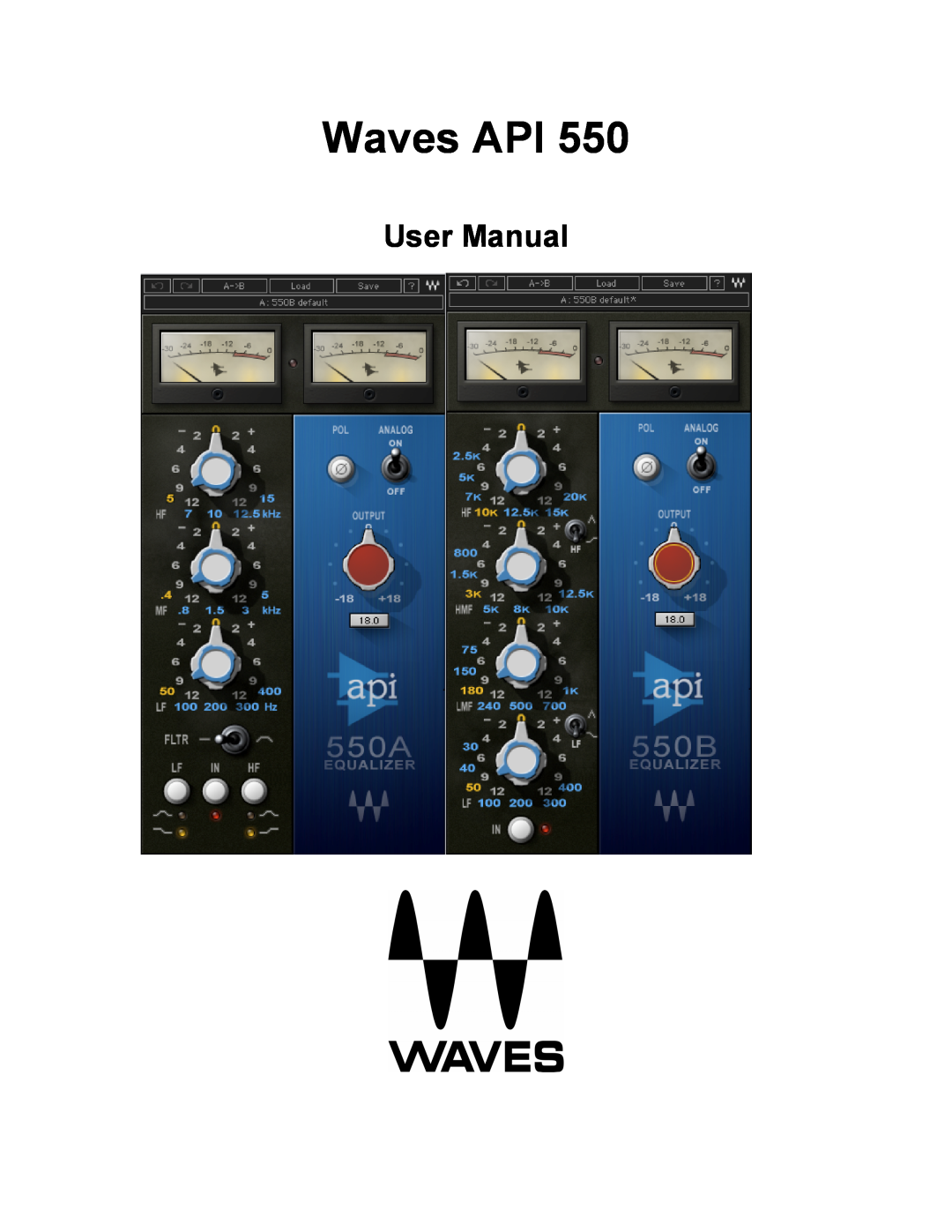 Waves API 550 user manual Waves API 
