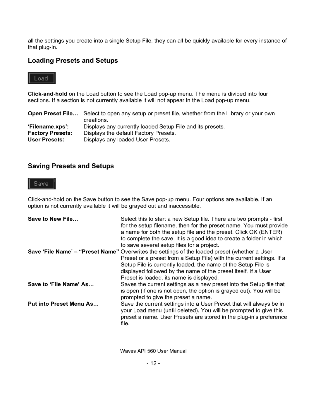 Waves API560 user manual Loading Presets and Setups, Saving Presets and Setups 