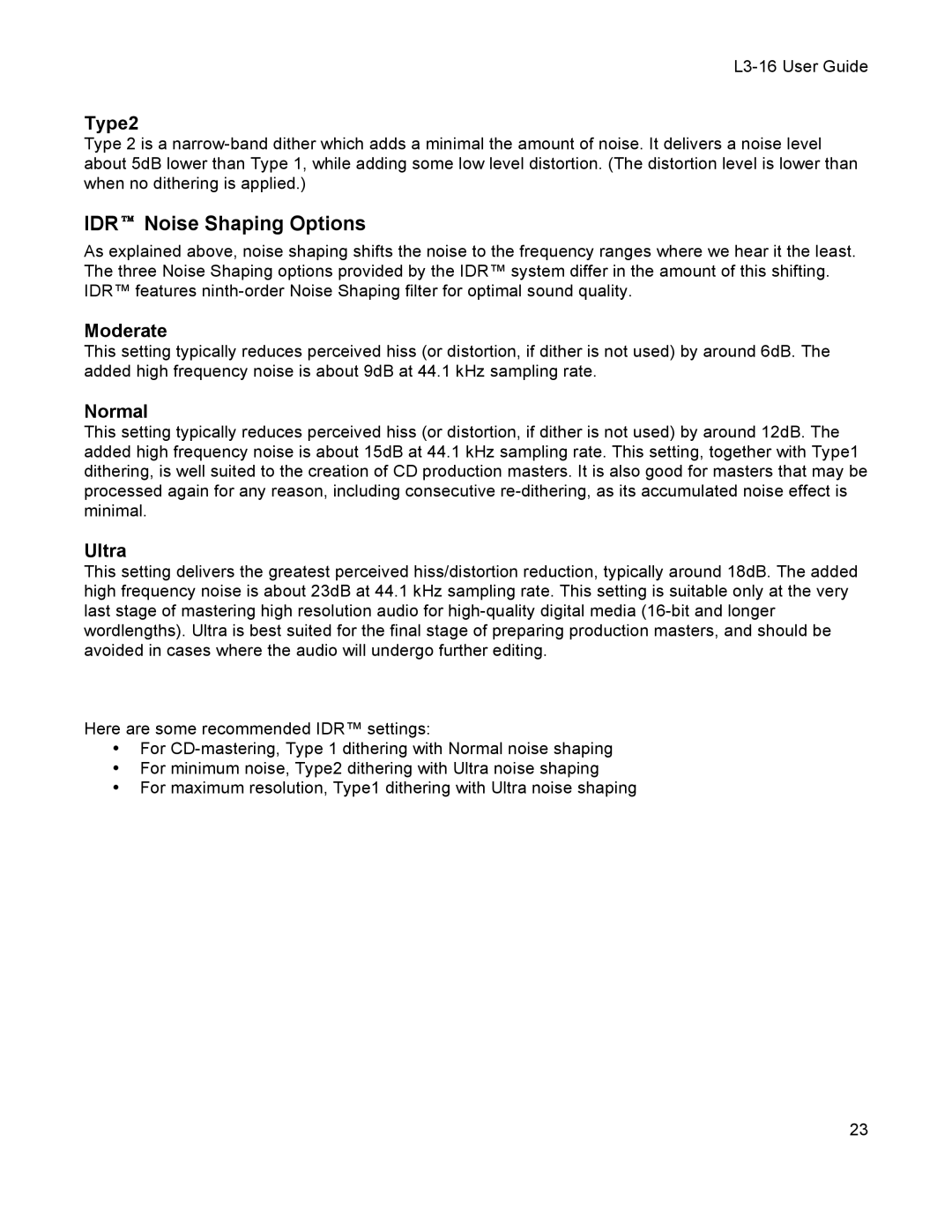 Waves L3-16 user manual IDR Noise Shaping Options, Type2, Moderate, Normal, Ultra 