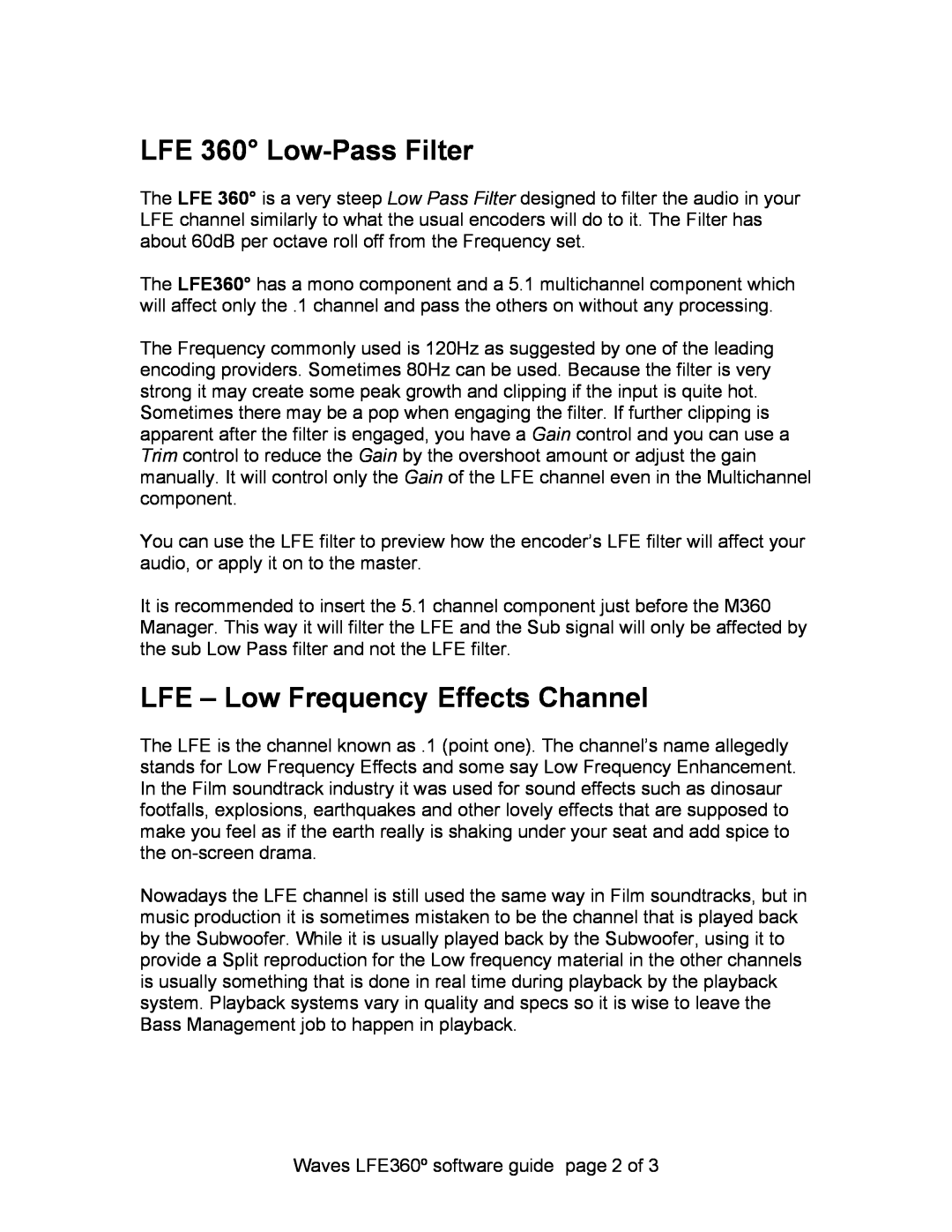 Waves LFE360 manual LFE 360 Low-PassFilter, LFE - Low Frequency Effects Channel 