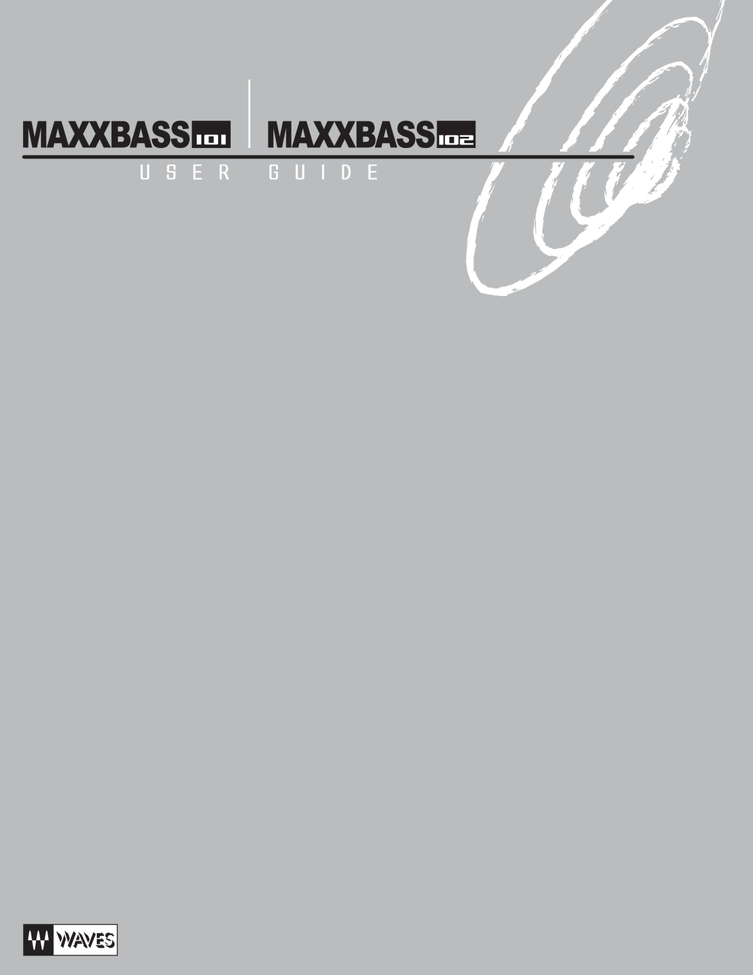 Waves MaxxBass 102, MaxxBass 101 manual 