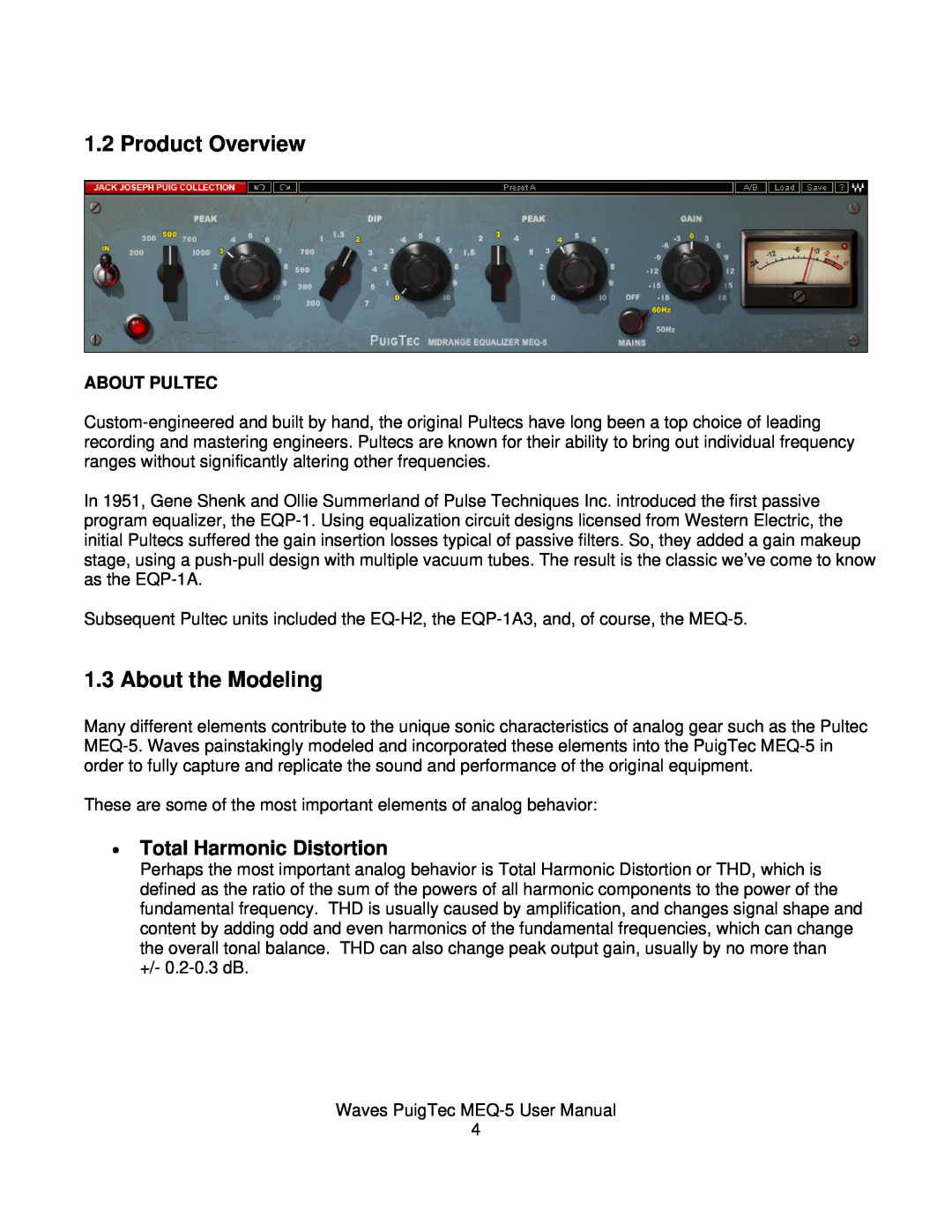 Waves MEQ-5 user manual Product Overview, About the Modeling, Total Harmonic Distortion 