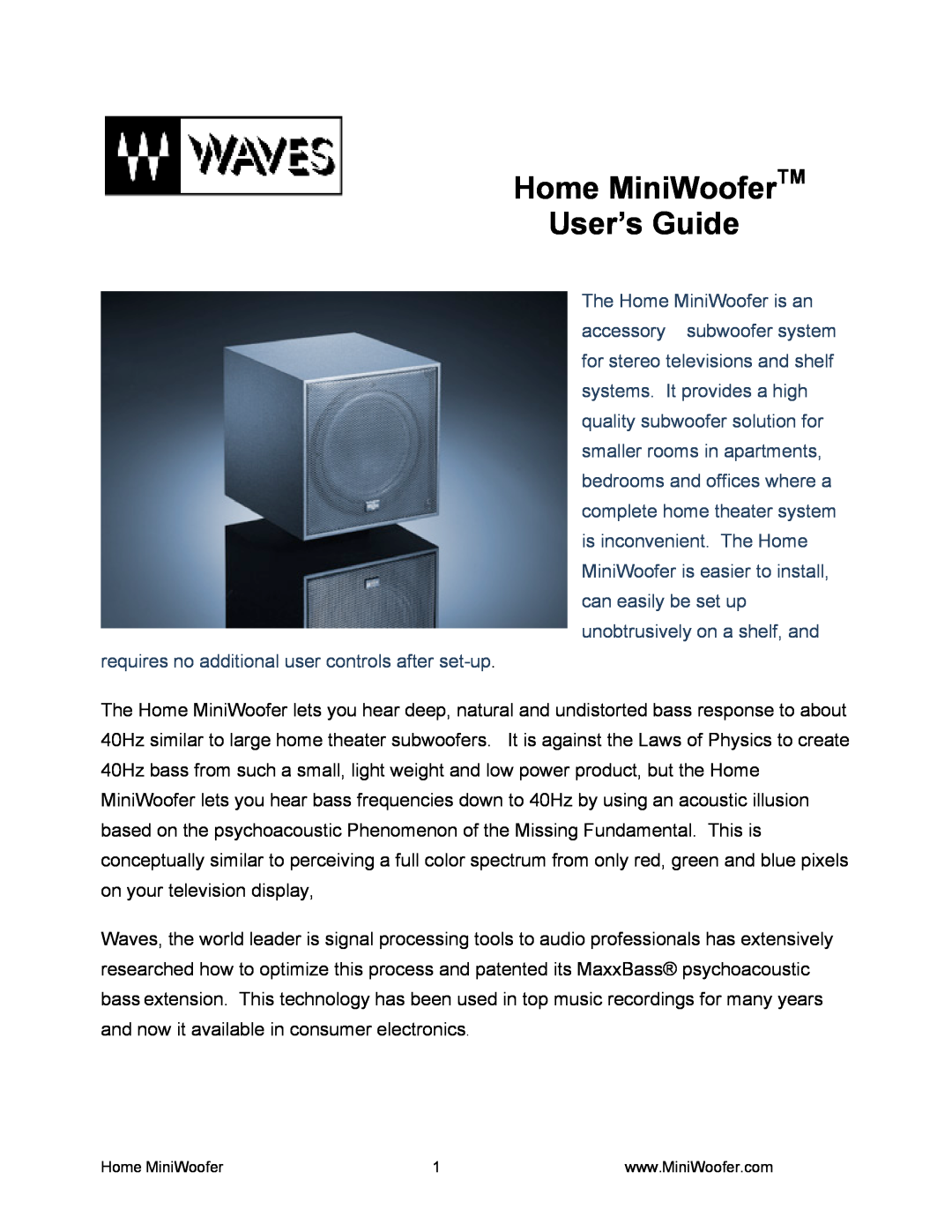 Waves manual Home MiniWooferTM User’s Guide 