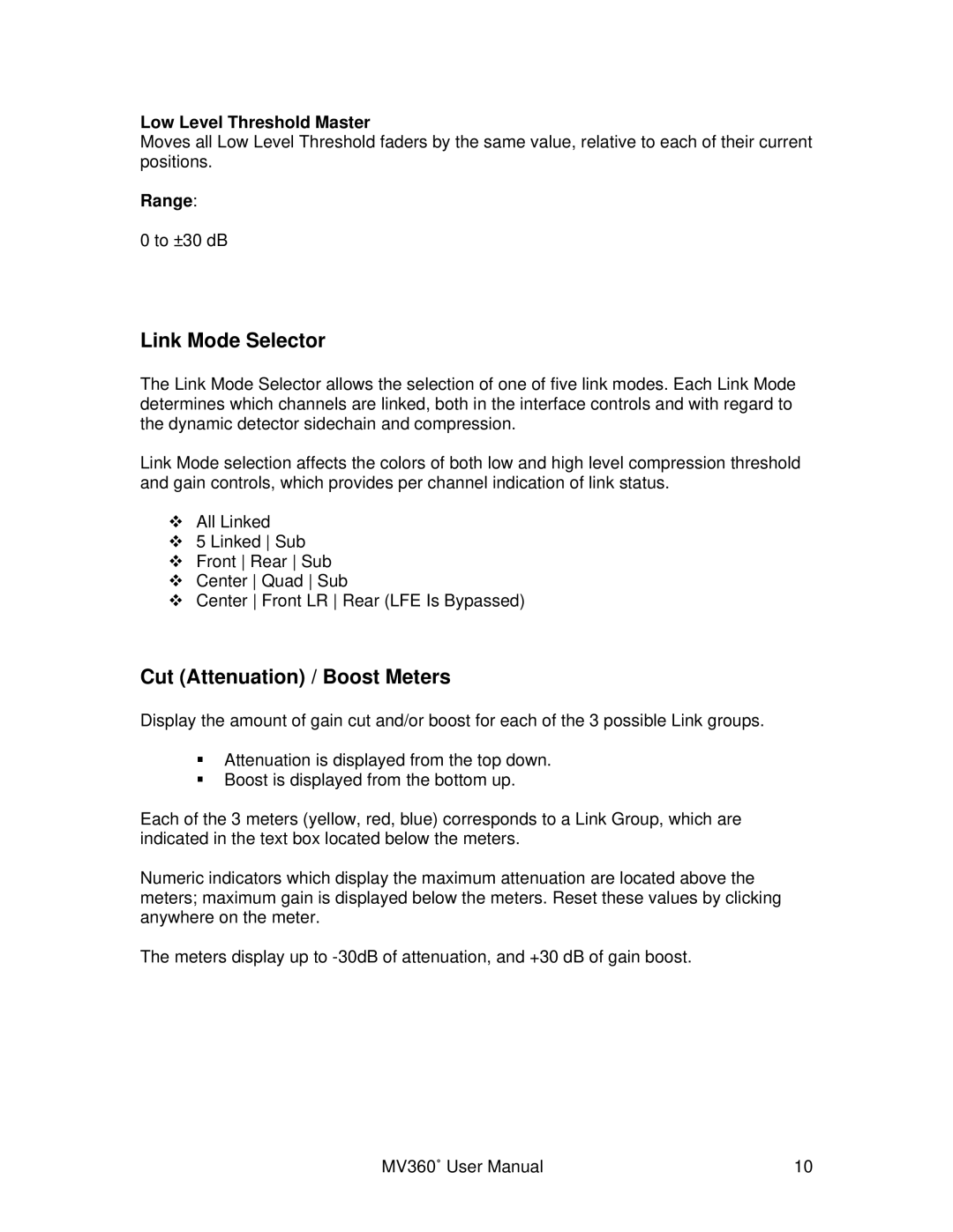 Waves MV360 user manual Link Mode Selector, Cut Attenuation / Boost Meters, Low Level Threshold Master 