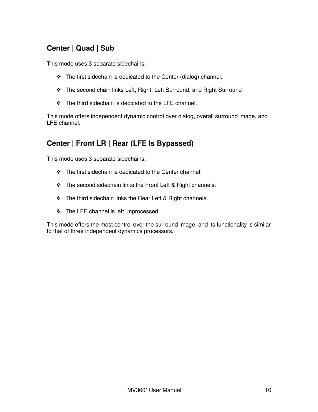 Waves MV360 user manual Center Quad Sub, Center Front LR Rear LFE Is Bypassed 