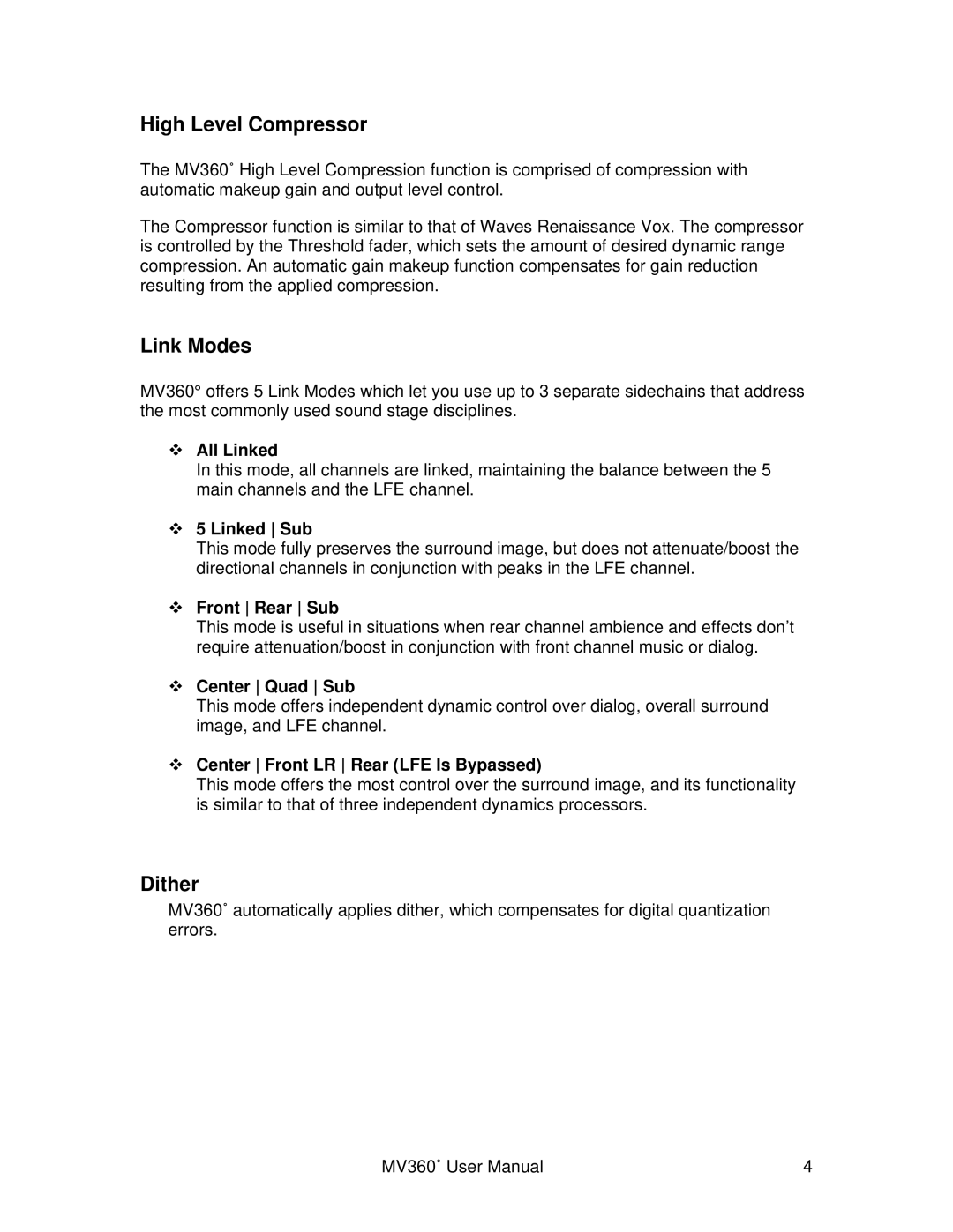 Waves MV360 user manual High Level Compressor, Link Modes, Dither 