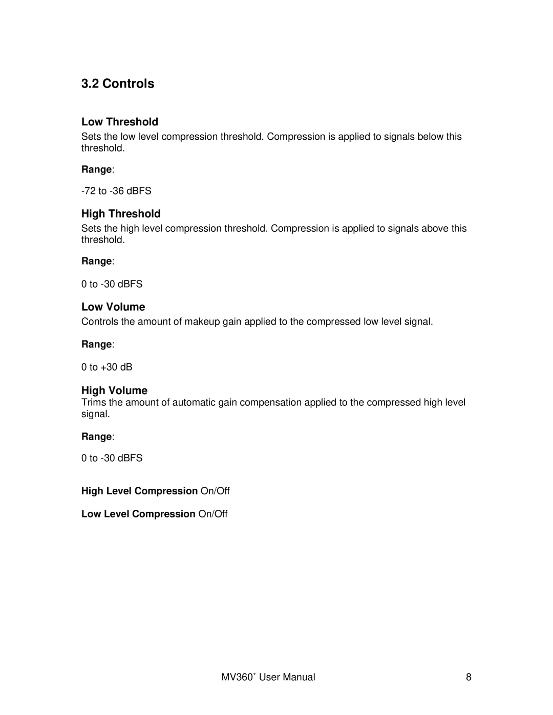 Waves MV360 user manual Controls, Range, High Level Compression On/Off Low Level Compression On/Off 