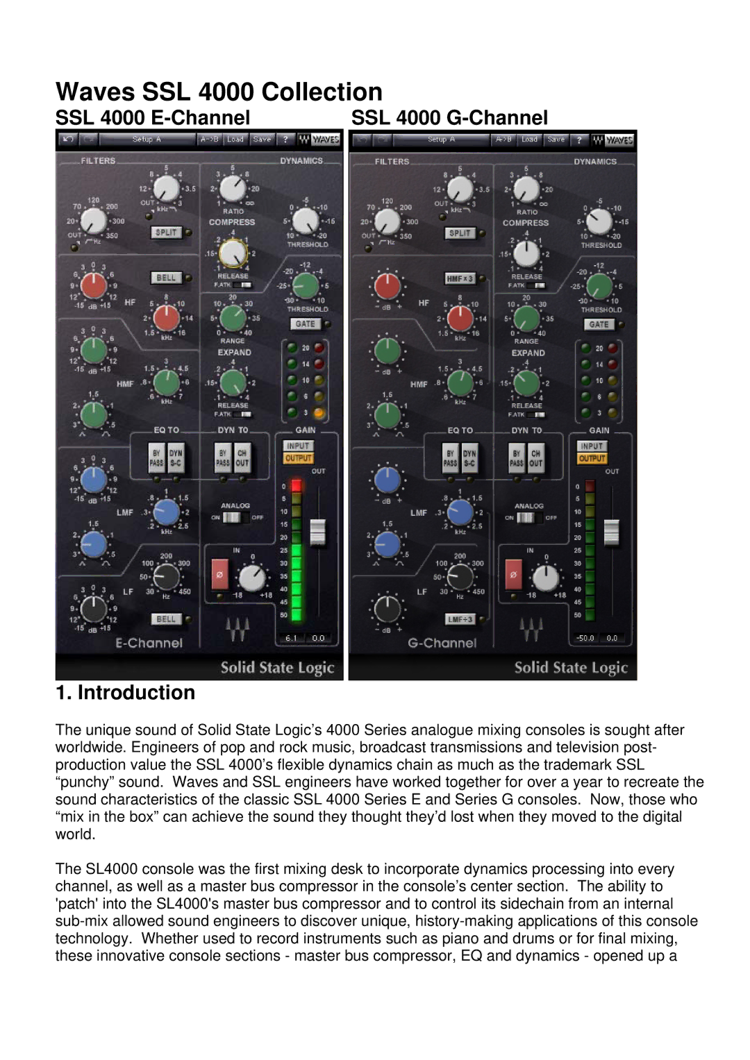 Waves manual Waves SSL 4000 Collection, SSL 4000 E-Channel SSL 4000 G-Channel Introduction 