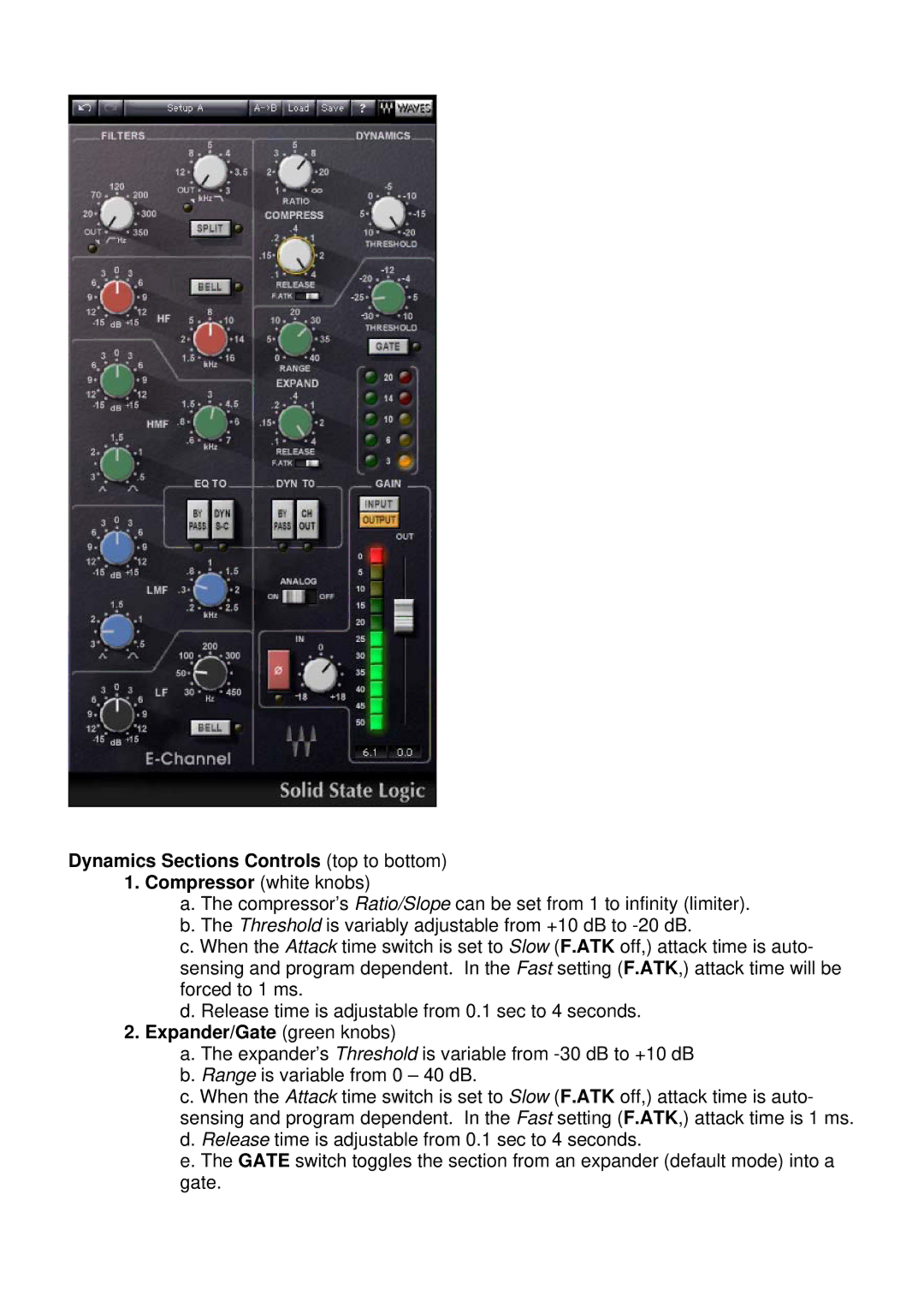 Waves SSL 4000 E, SSL 4000 G manual Dynamics Sections Controls top to bottom, Expander/Gate green knobs 