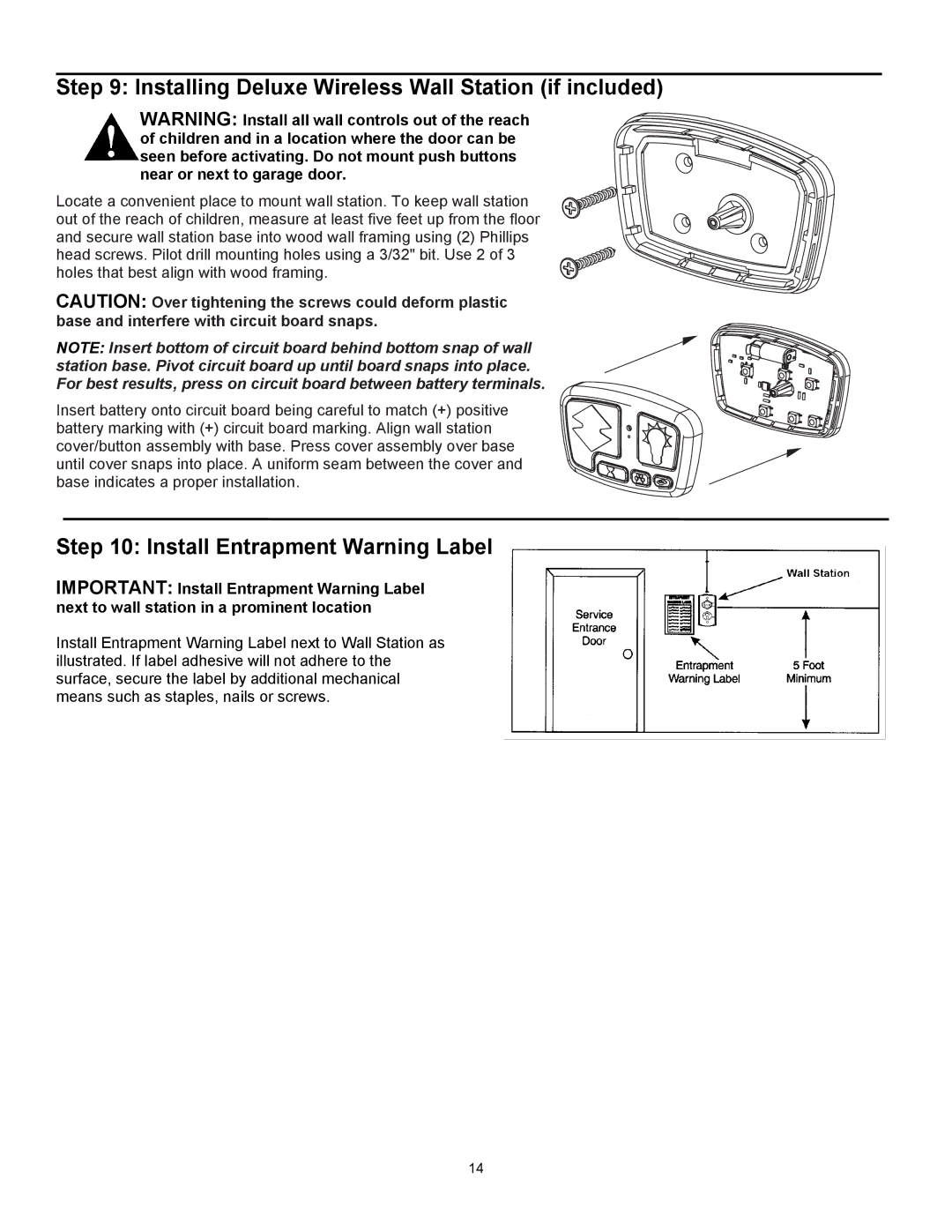 Wayne 3014, 3514, 3018DLX Installing Deluxe Wireless Wall Station if included, Install Entrapment Warning Label 