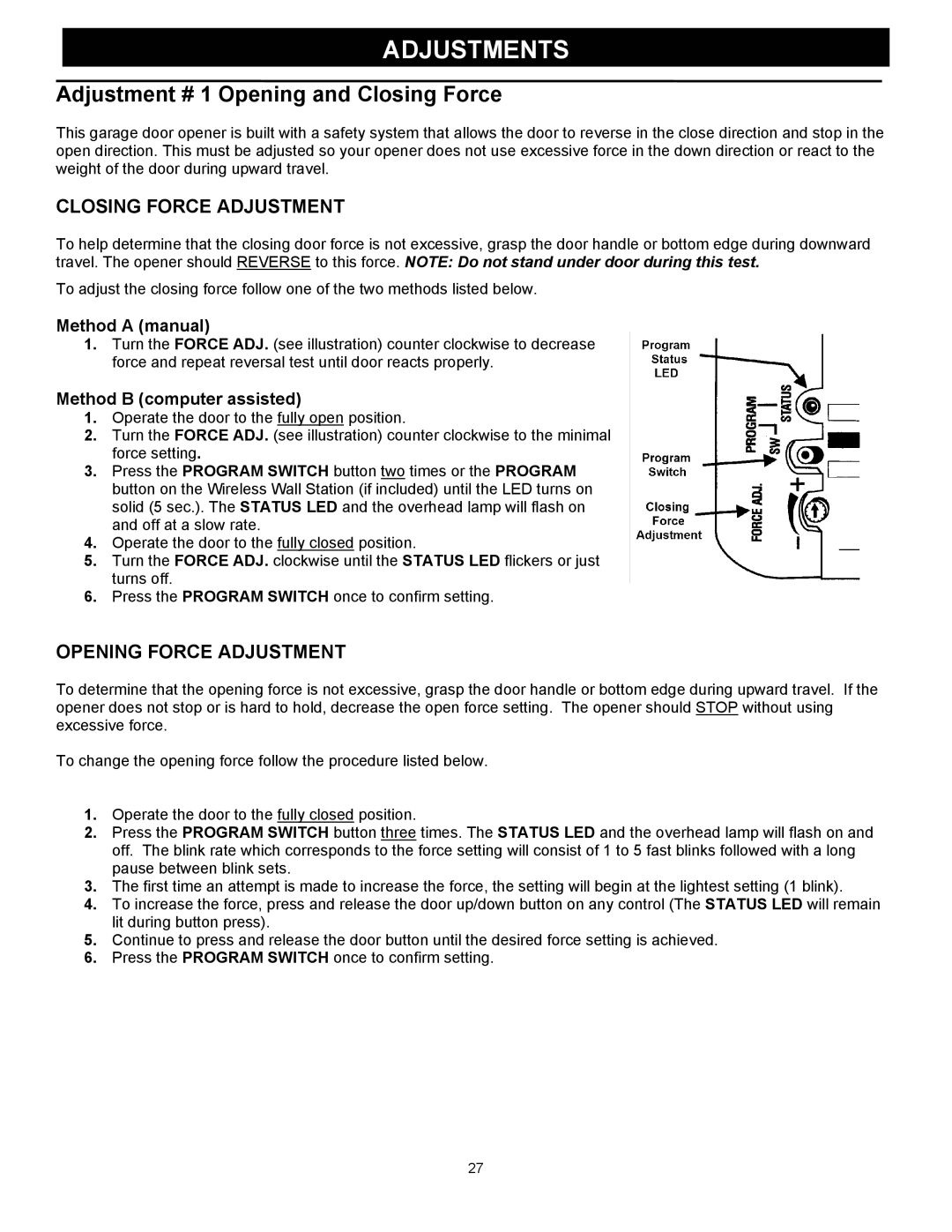 Wayne 3018DLX, 3014, 3514 user manual Adjustments, Adjustment # 1 Opening and Closing Force 