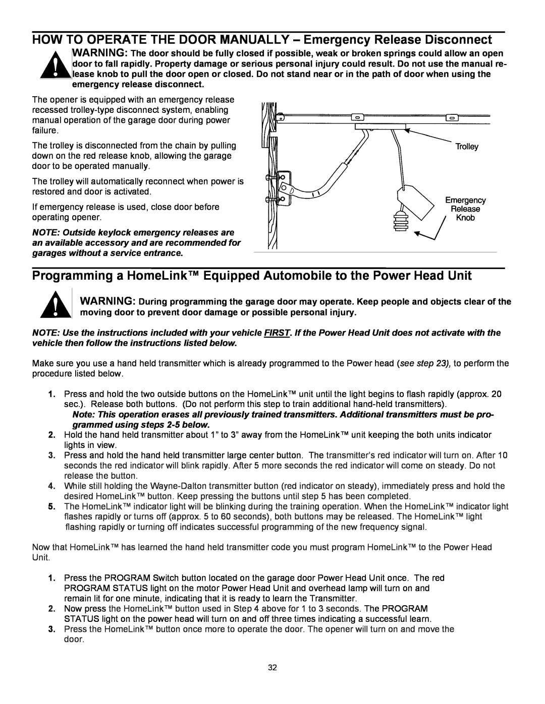 Wayne 3014, 3514, 3018DLX user manual HOW TO OPERATE THE DOOR MANUALLY - Emergency Release Disconnect 