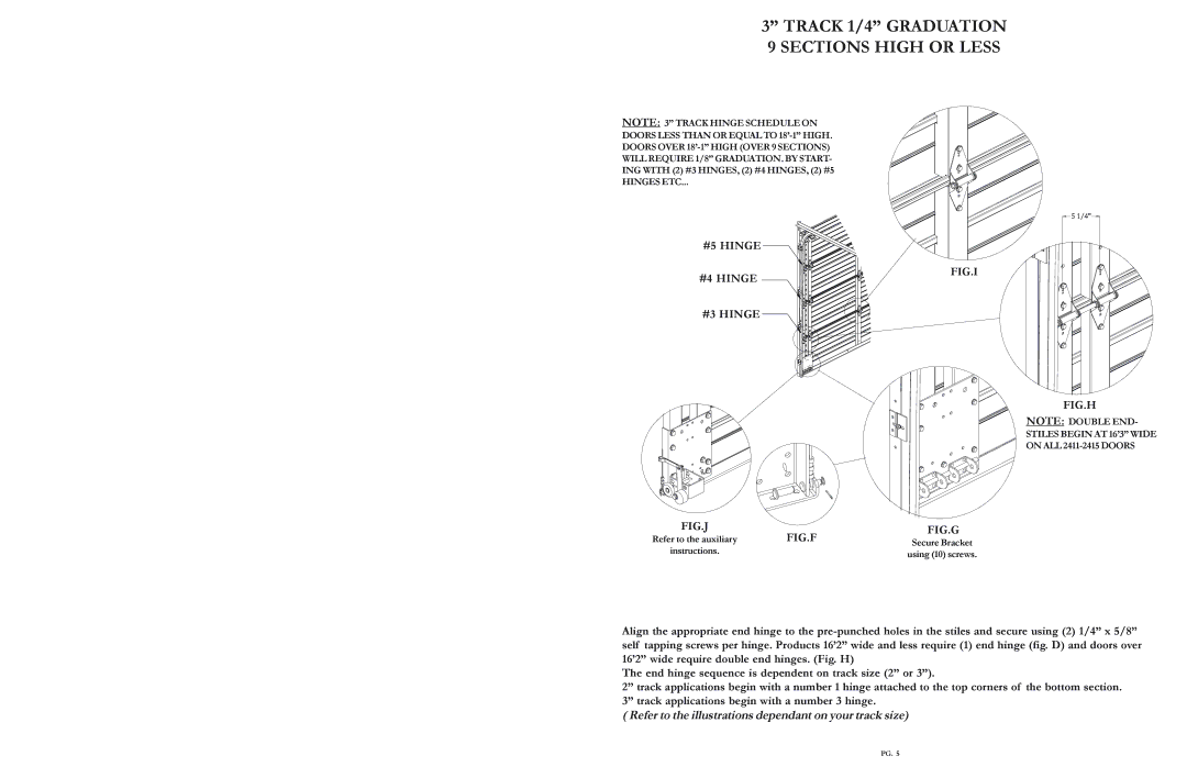 Wayne-Dalton 2415, 2411 warranty Track 1/4 Graduation 9 Sections High or Less 