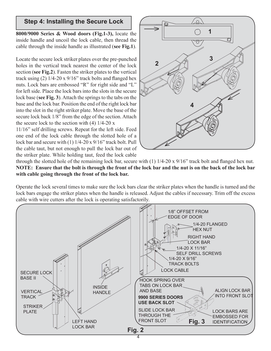 Wayne-Dalton 260600, 260597 installation instructions Installing the Secure Lock 