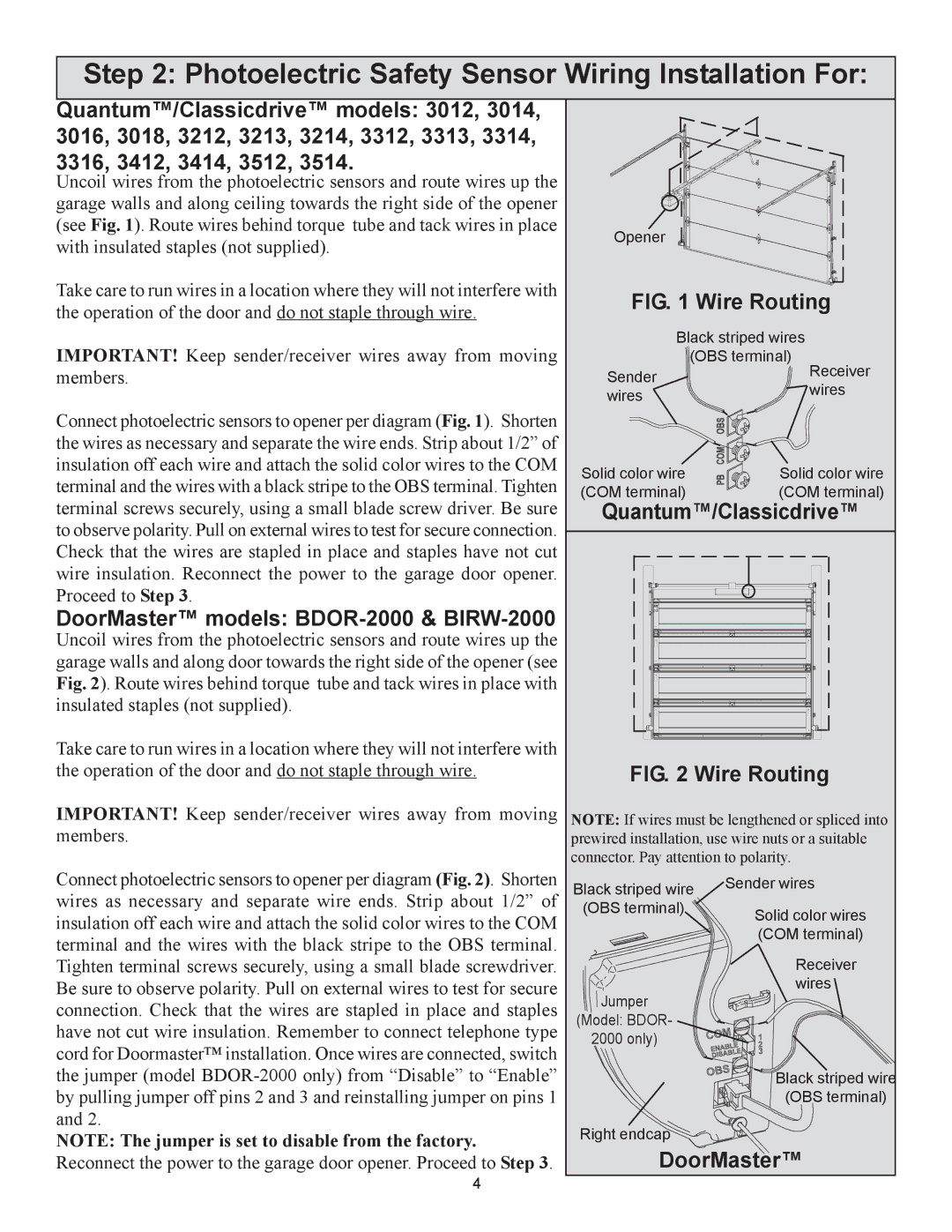 Wayne-Dalton 3012, 3014, 3651-372 Photoelectric Safety Sensor Wiring Installation For, Quantum/Classicdrive, DoorMaster 