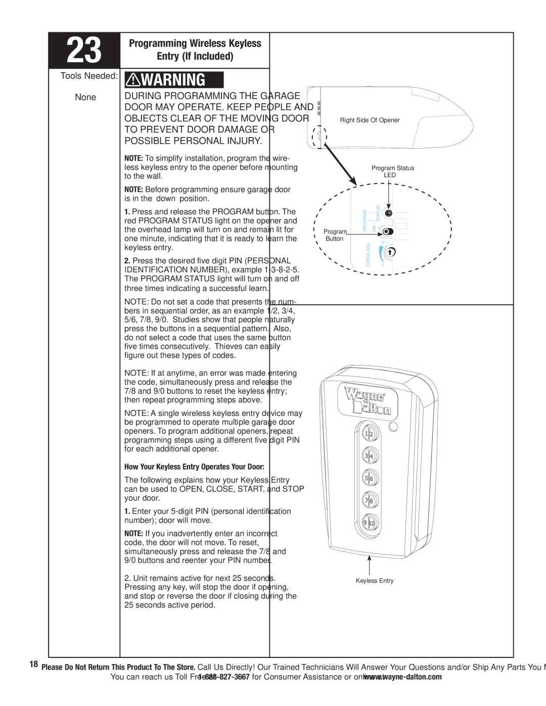 Wayne-Dalton 3221C Programming Wireless Keyless, Entry If Included, Possible Personal Injury, To Prevent Door Damage or 