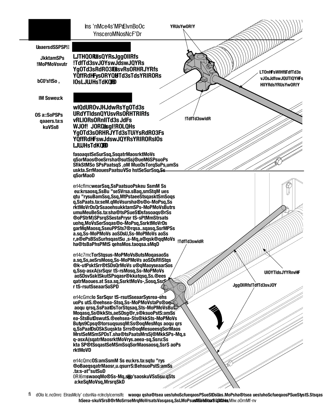 Wayne-Dalton 341458 Torsion Spring Removal, For Standard Lift, Failure to use approved, Suddenly, resulting in severe 