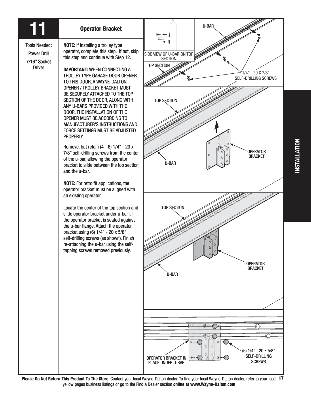 Wayne-Dalton 341458 Operator Bracket, Installation, NOTE: If installing a trolley type, this step and continue with Step 