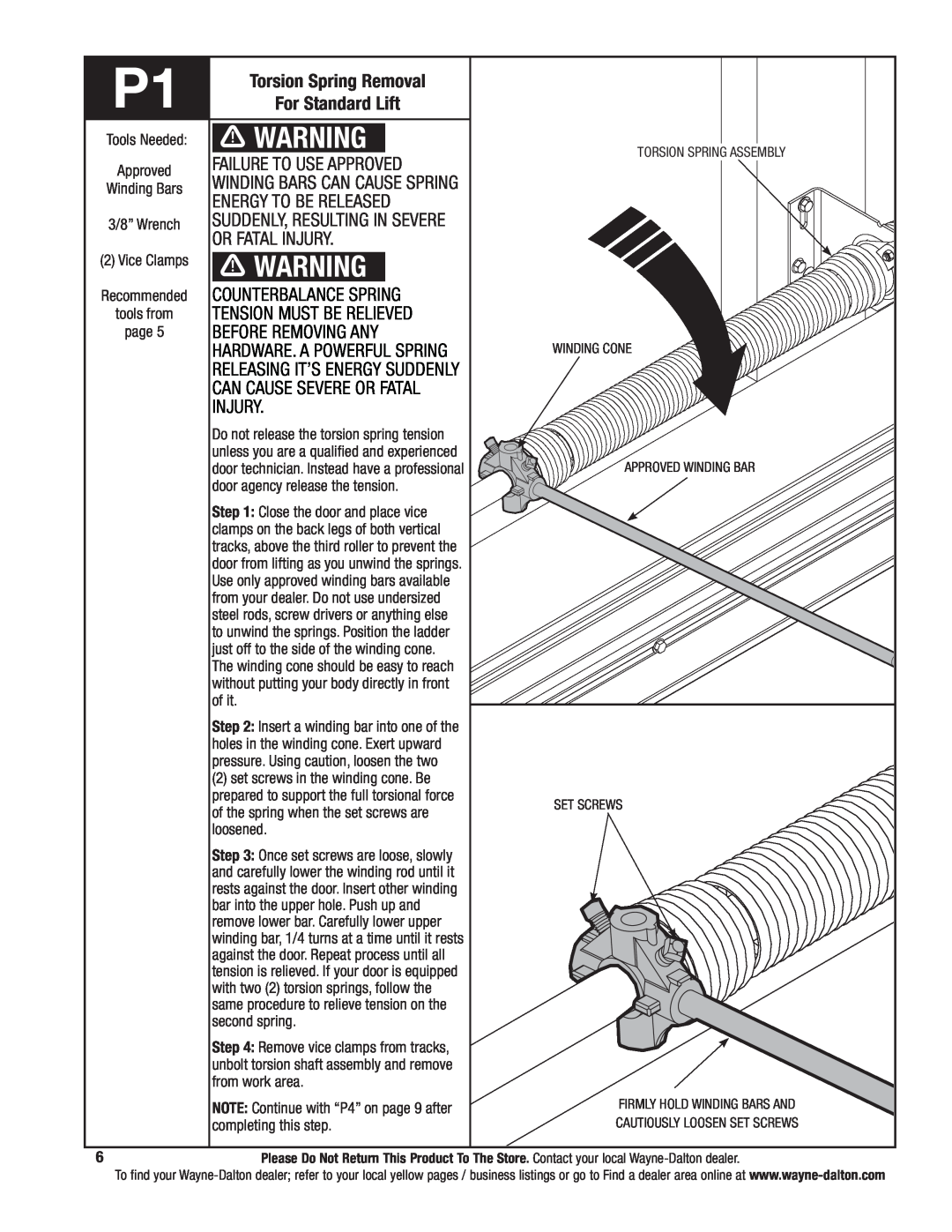 Wayne-Dalton 341785 Torsion Spring Removal, Failure to use approved, winding bars can cause spring, energy to be released 