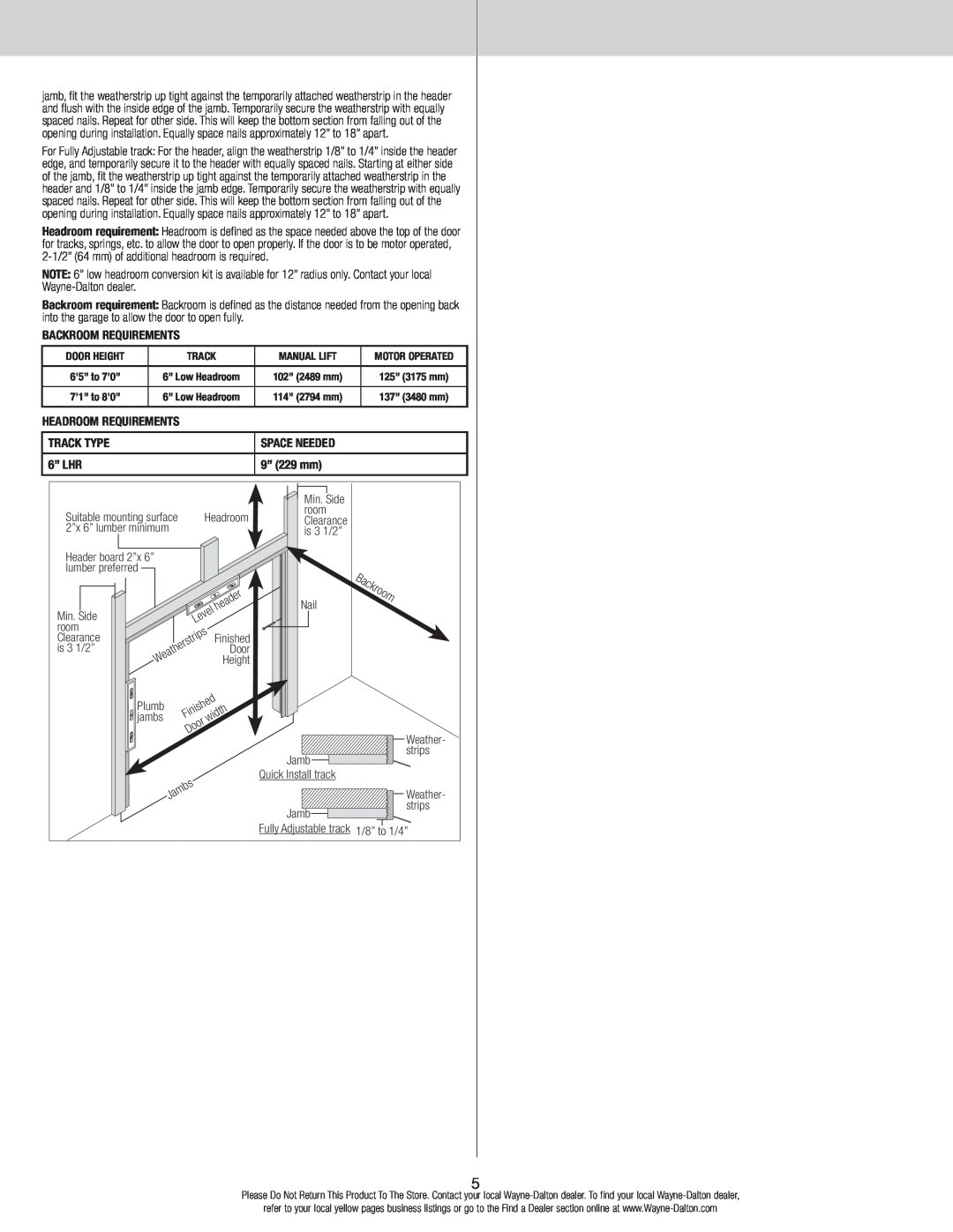 Wayne-Dalton 346919 Backroom Requirements, Headroom Requirements, Track Type, Space Needed, 6” LHR, 9” 229 mm 