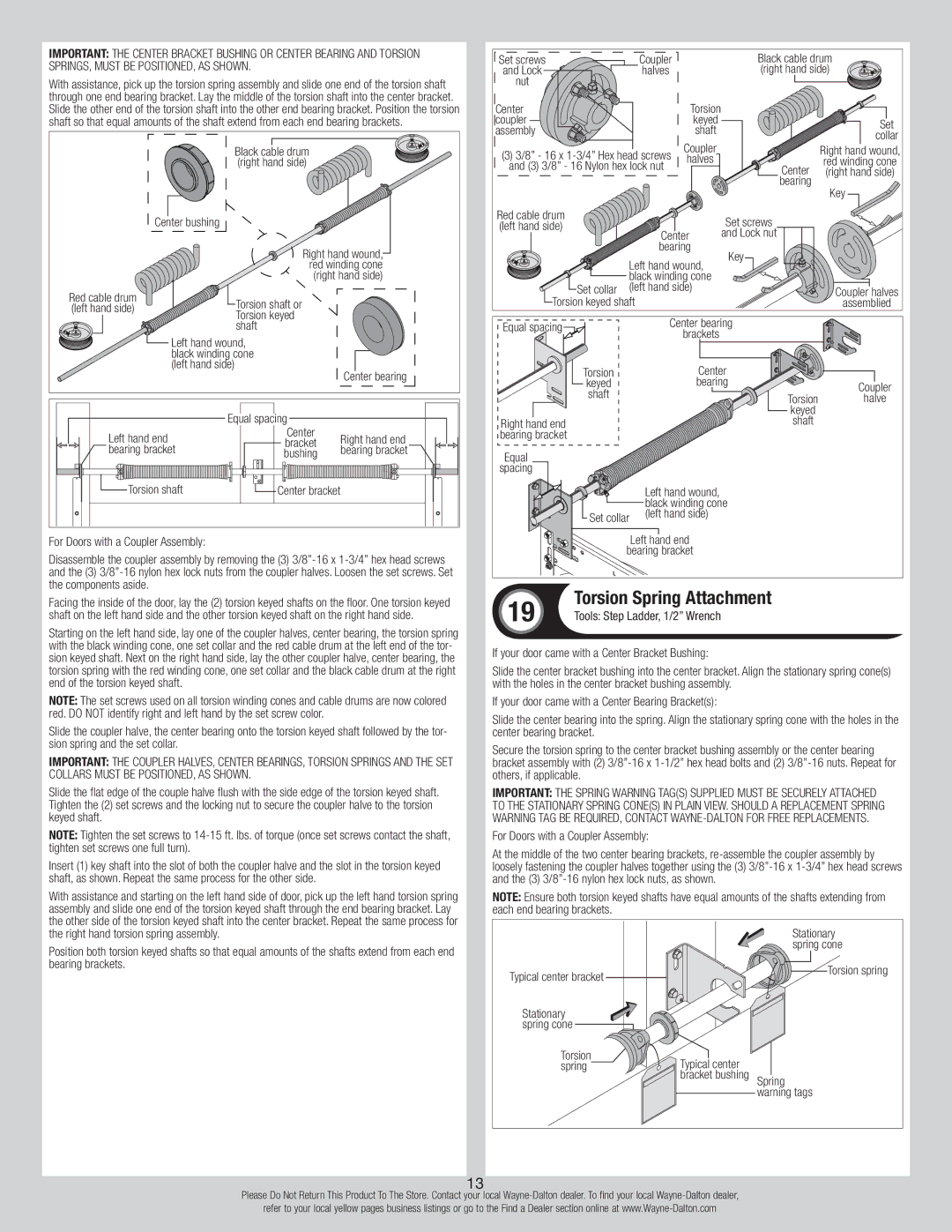 Wayne-Dalton 347610 Torsion Spring Attachment, Tools Step Ladder, 1/2 Wrench, For Doors with a Coupler Assembly 