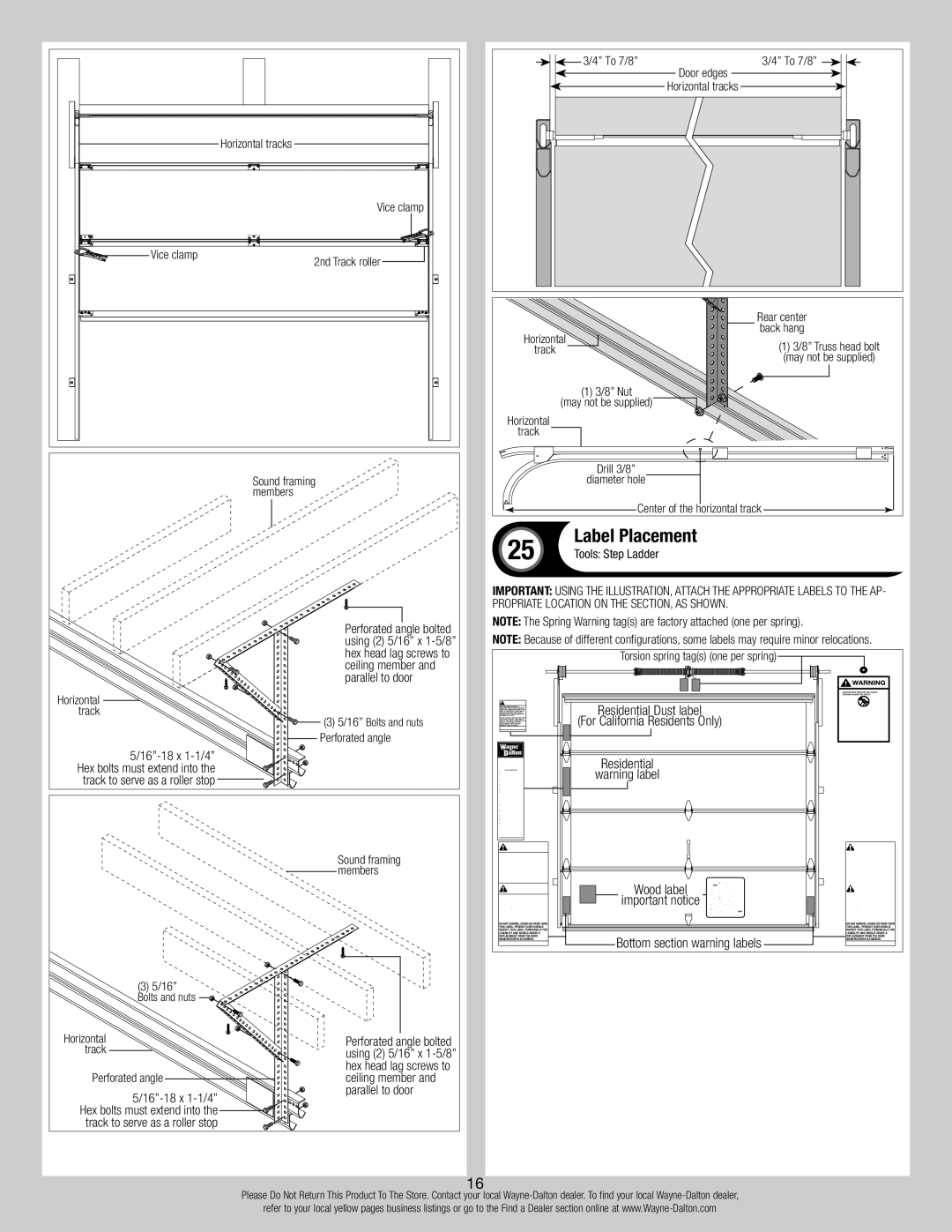 Wayne-Dalton 347610 installation instructions Label Placement, Ceiling member, 16-18 x 1-1/4 Parallel to door 