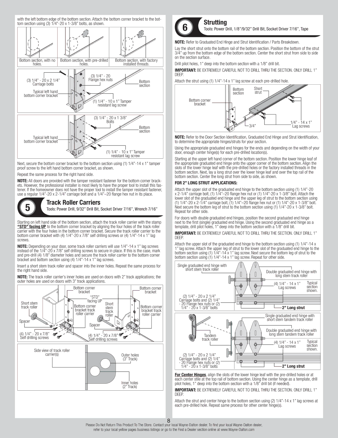 Wayne-Dalton 347610 Track Roller Carriers, Strutting, Repeat the same process for the right hand side 