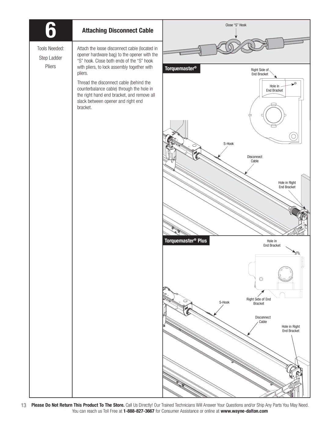 Wayne-Dalton 3663-372 installation instructions Attaching Disconnect Cable, Pliers, Slack between opener and right end 