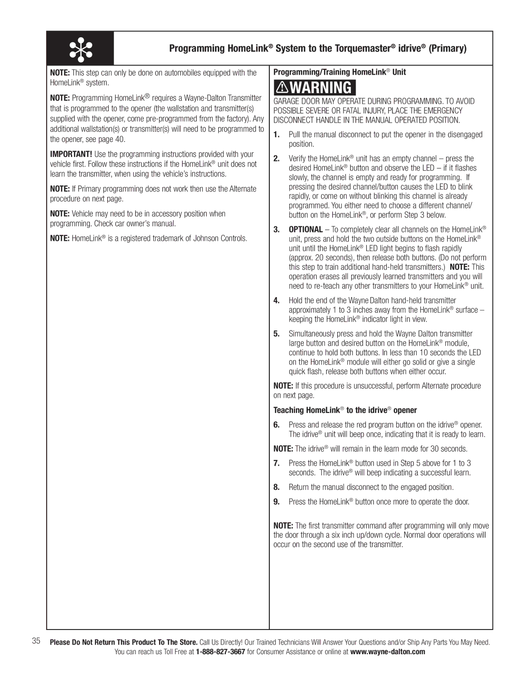 Wayne-Dalton 3663-372 installation instructions Programming/Training HomeLink Unit, Teaching HomeLink to the idrive opener 