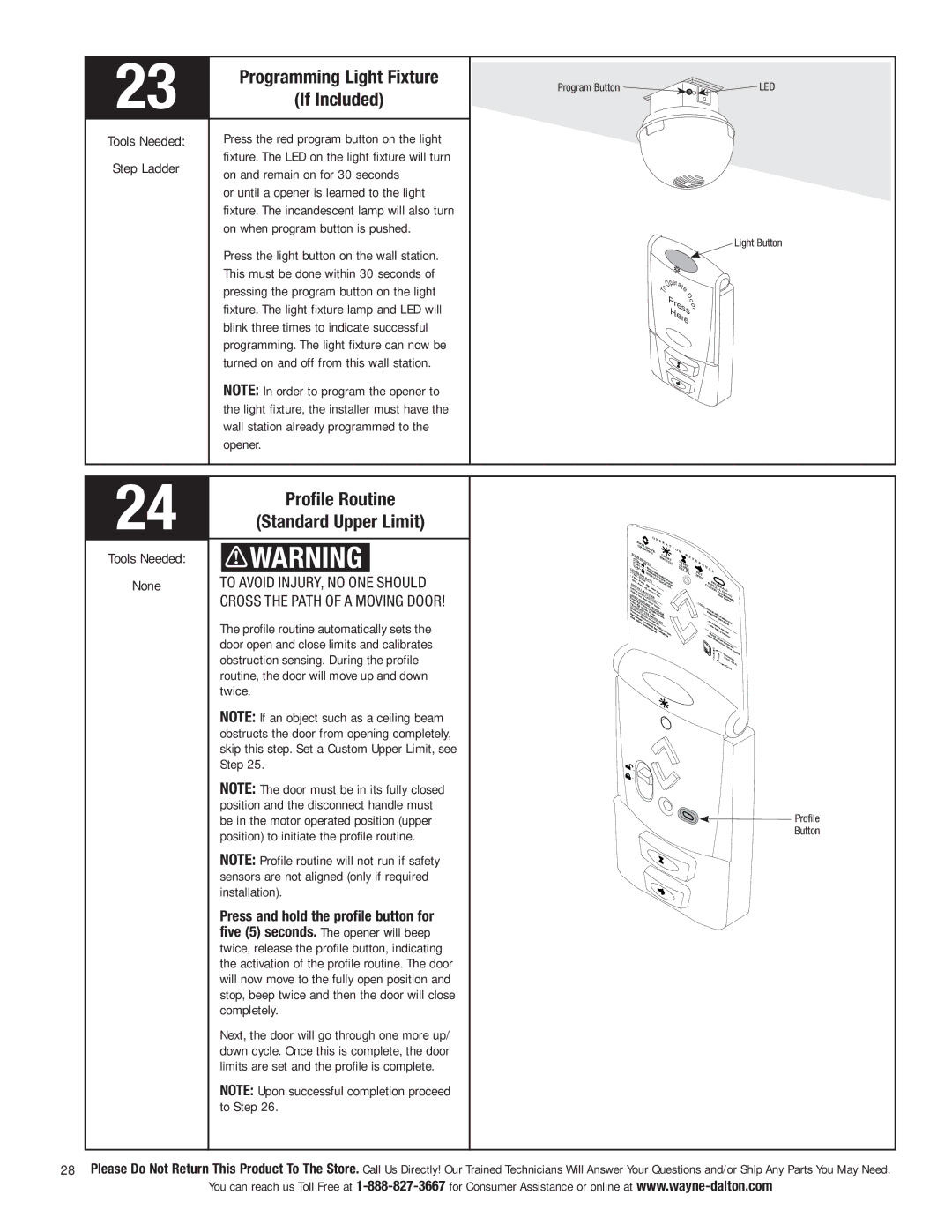 Wayne-Dalton 3790-Z Programming Light Fixture, Profile Routine Standard Upper Limit, On and remain on for 30 seconds 