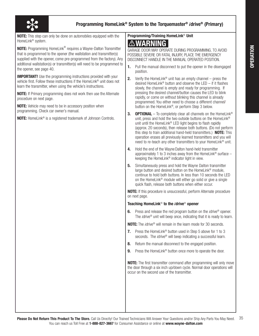 Wayne-Dalton 3790-Z installation instructions Programming/Training HomeLink Unit, Teaching HomeLink to the idrive opener 