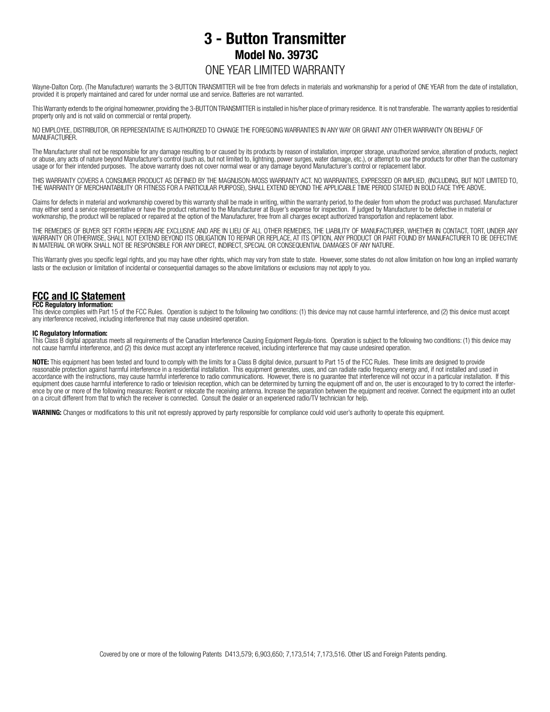 Wayne-Dalton 3973C manual Button Transmitter, Model No C ONE Year Limited Warranty, FCC and IC Statement 