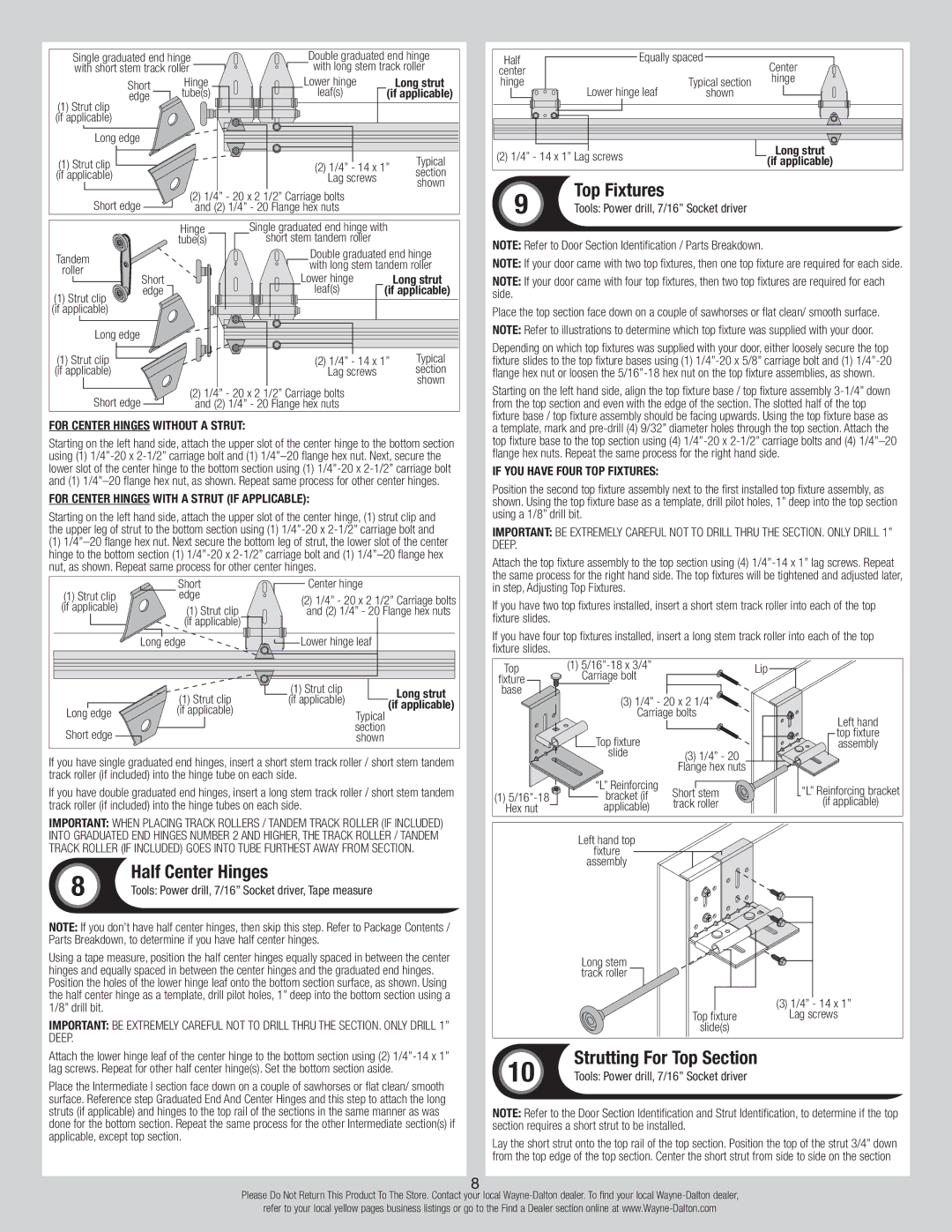 Wayne-Dalton 44 installation instructions Half Center Hinges, Top Fixtures, For Center Hinges without a strut 