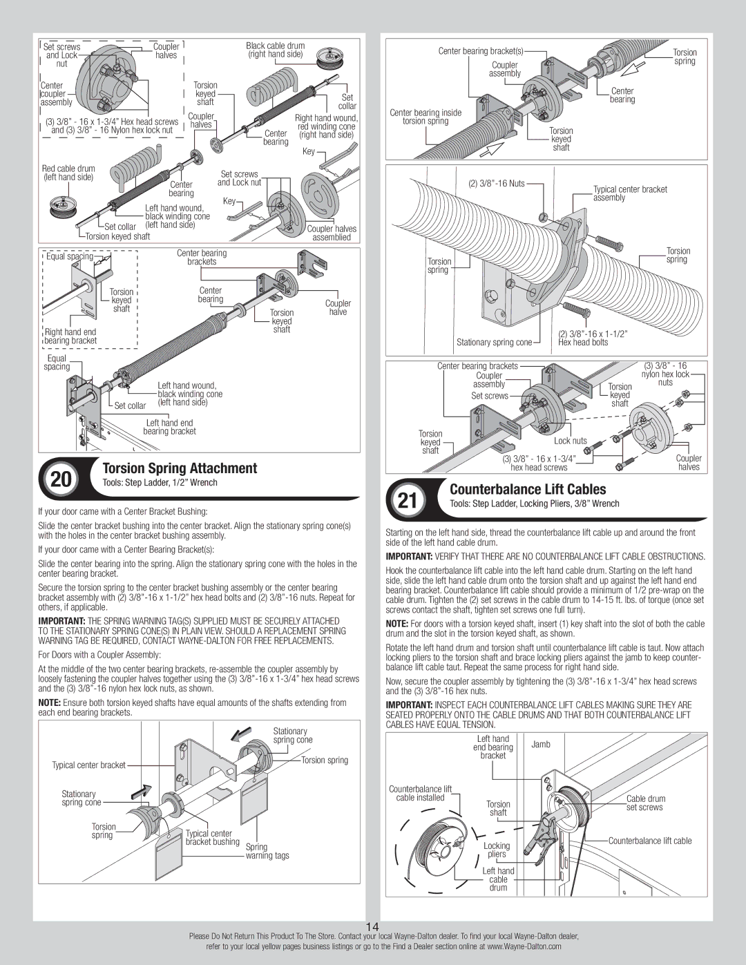 Wayne-Dalton 44 installation instructions Torsion Spring Attachment, If your door came with a Center Bracket Bushing 