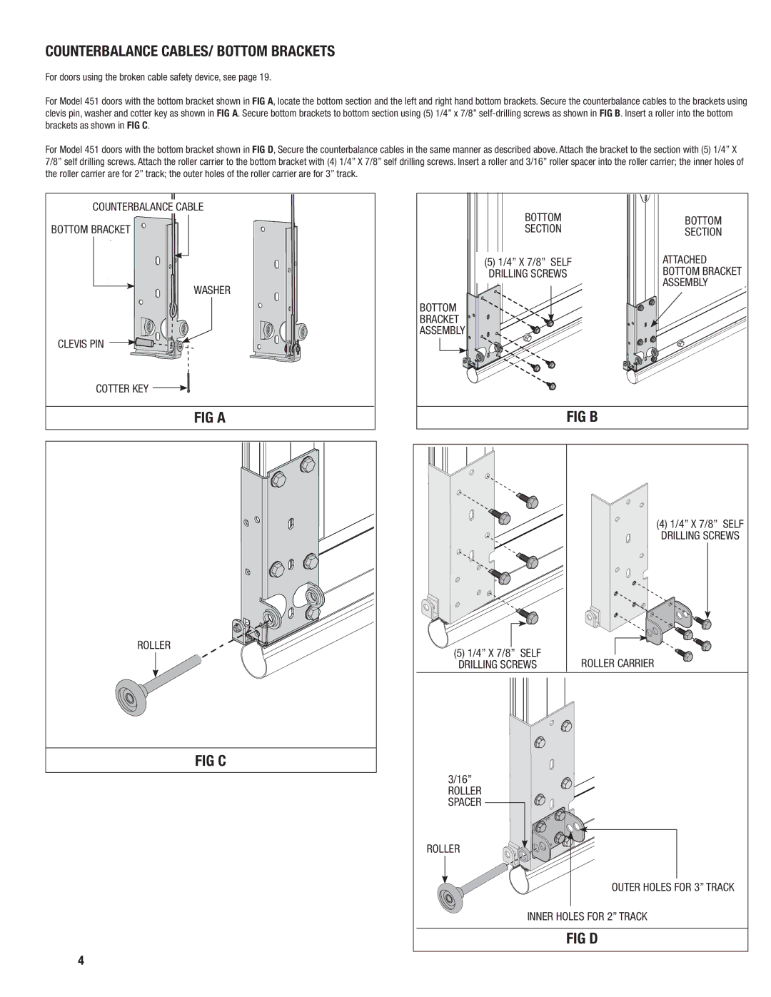 Wayne-Dalton 451, 452 installation instructions Counterbalance CABLES/ Bottom Brackets, Fig C Fig B, Fig D 